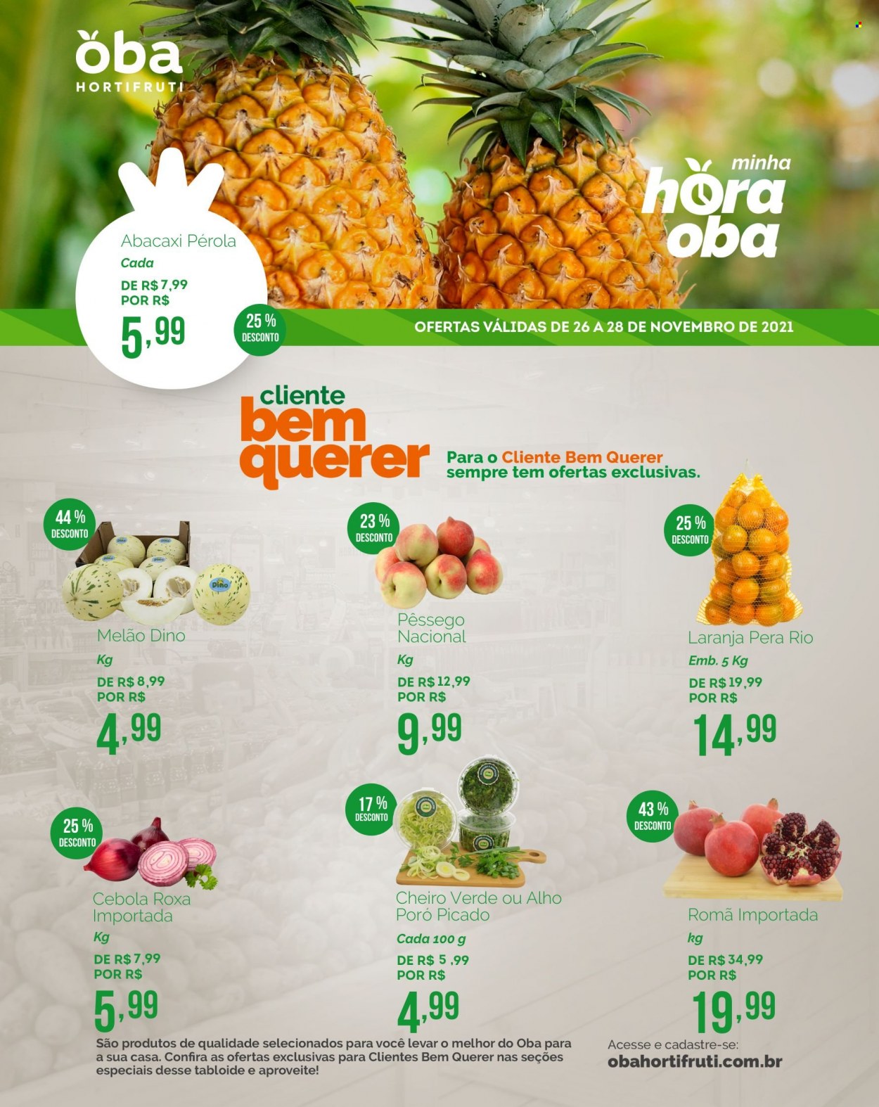 thumbnail - Folheto Oba Hortifruti - 26/11/2021 - 28/11/2021 - Produtos em promoção - pera, abacaxi, laranja, melão, pêssego, alho-poró, cebola, cheiro verde. Página 1.