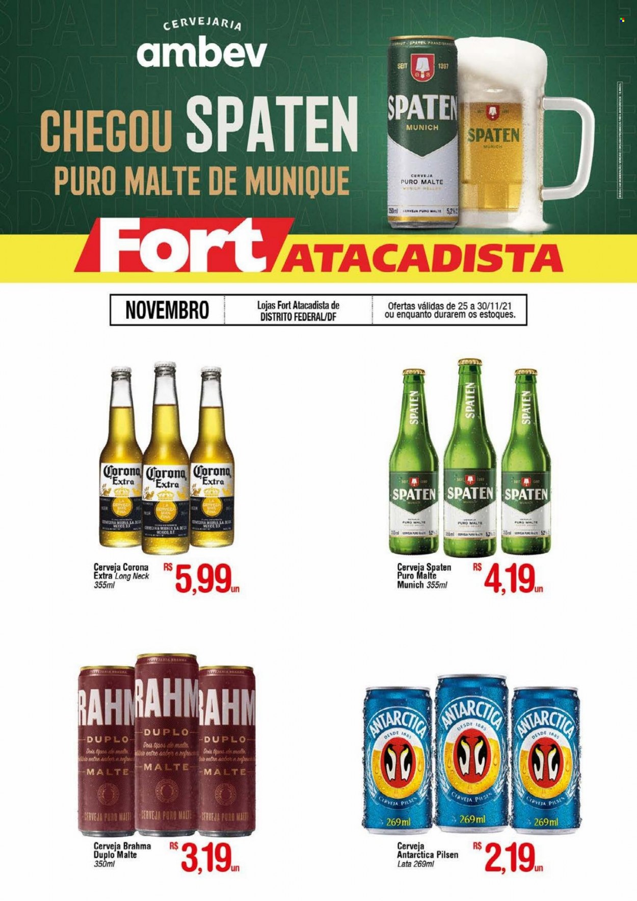 thumbnail - Folheto Fort Atacadista - 25/11/2021 - 30/11/2021 - Produtos em promoção - Corona, Brahma, Antárctica, cerveja, Puro Malte, paté. Página 1.