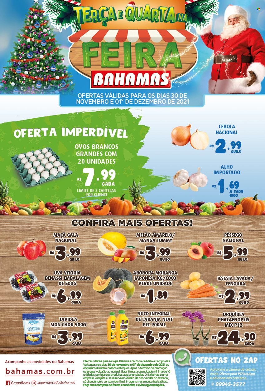 thumbnail - Folheto Bahamas Supermercados - 30/11/2021 - 01/12/2021 - Produtos em promoção - maçã, melão, pêssego, melão amarelo, manga, batata, abóbora, alho, cebola, cenoura, ovos, ovos brancos, tapioca, coco, suco, suco integral, faca. Página 1.