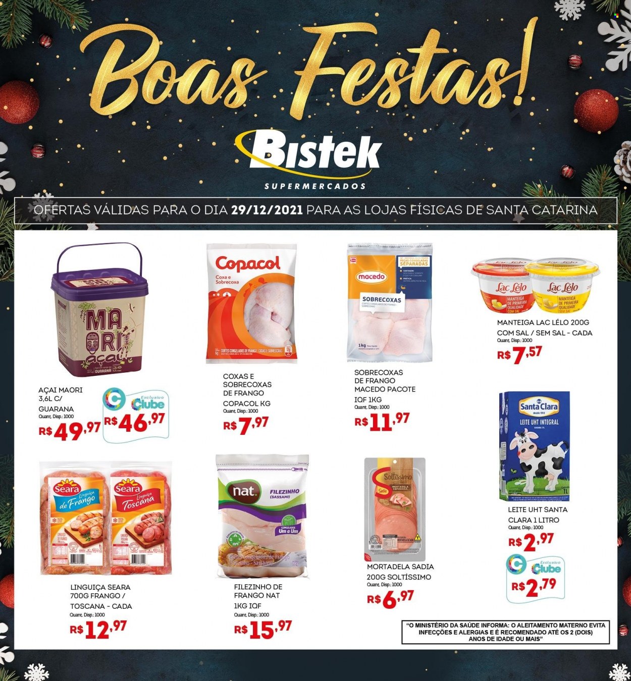 thumbnail - Folheto Bistek Supermercados - 29/12/2021 - 29/12/2021 - Produtos em promoção - sobrecoxa, coxas de frango, perna de frango, mortadela, linguiça, leite, Guaraná. Página 1.