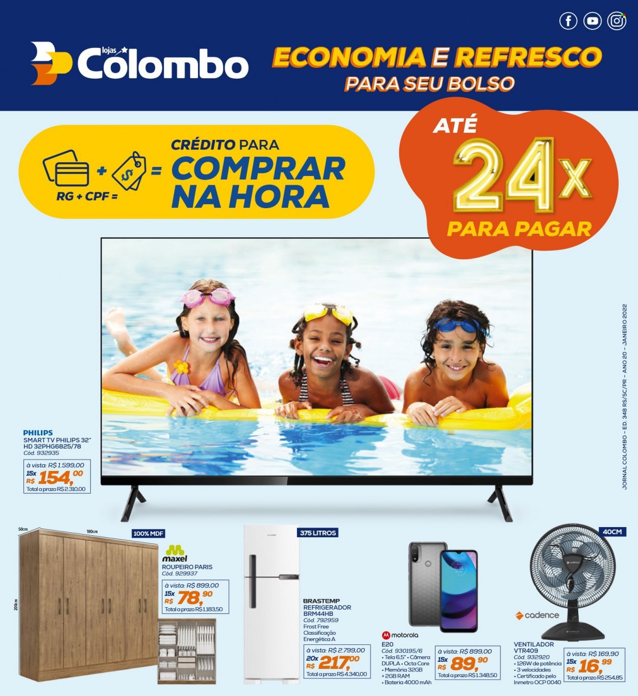 thumbnail - Folheto Lojas Colombo - 01/01/2022 - 31/01/2022 - Produtos em promoção - Brastemp, Motorola, Smart TV, televisor (TV), refrigerador, frigorífico, ventilador, roupeiro. Página 1.