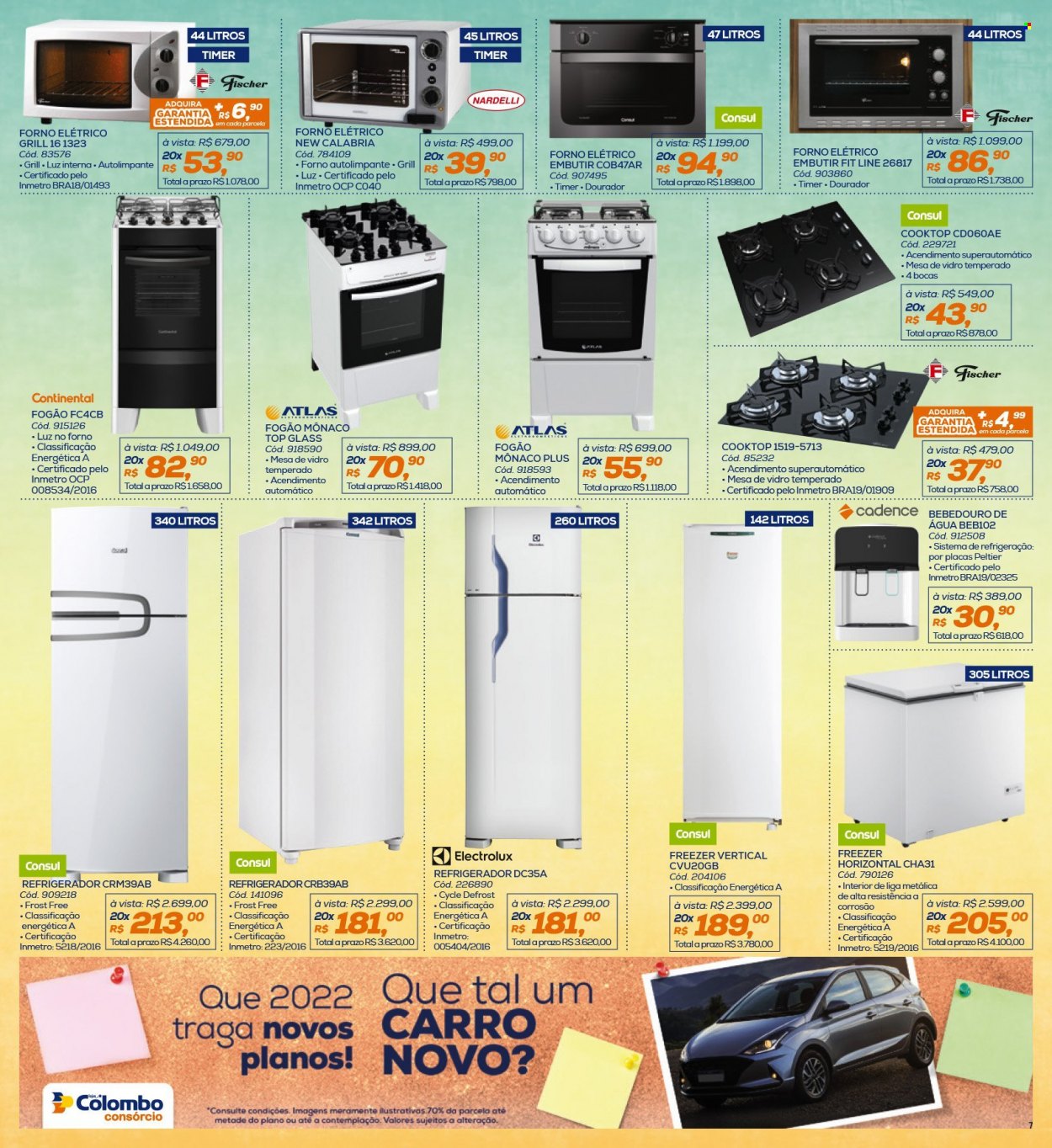 thumbnail - Folheto Lojas Colombo - 01/01/2022 - 31/01/2022 - Produtos em promoção - Electrolux, fogão, cooktop, bebedouro, refrigerador, frigorífico, grelhador, Continental. Página 7.