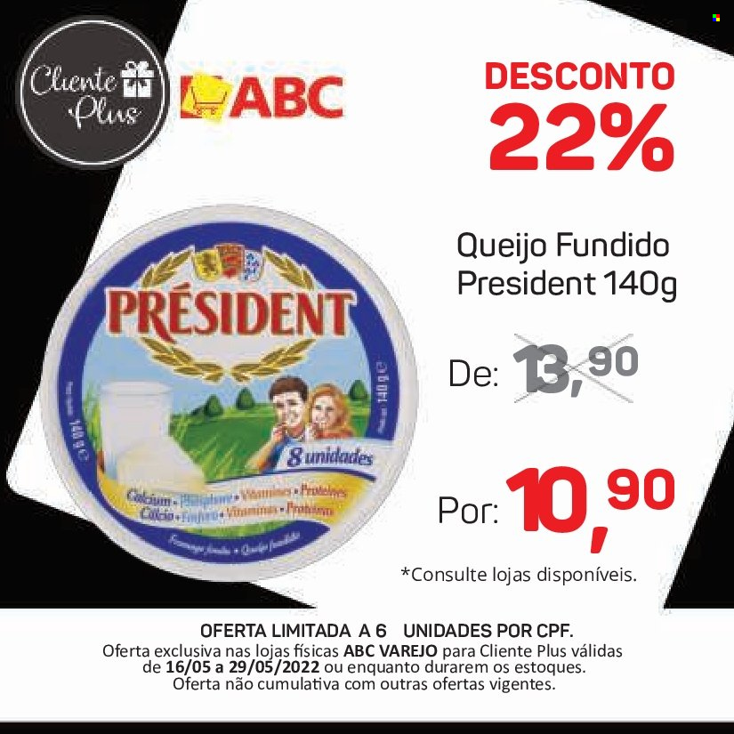 thumbnail - Folheto Super ABC - 16/05/2022 - 29/05/2022 - Produtos em promoção - queijo, Président, queijo fundido. Página 21.