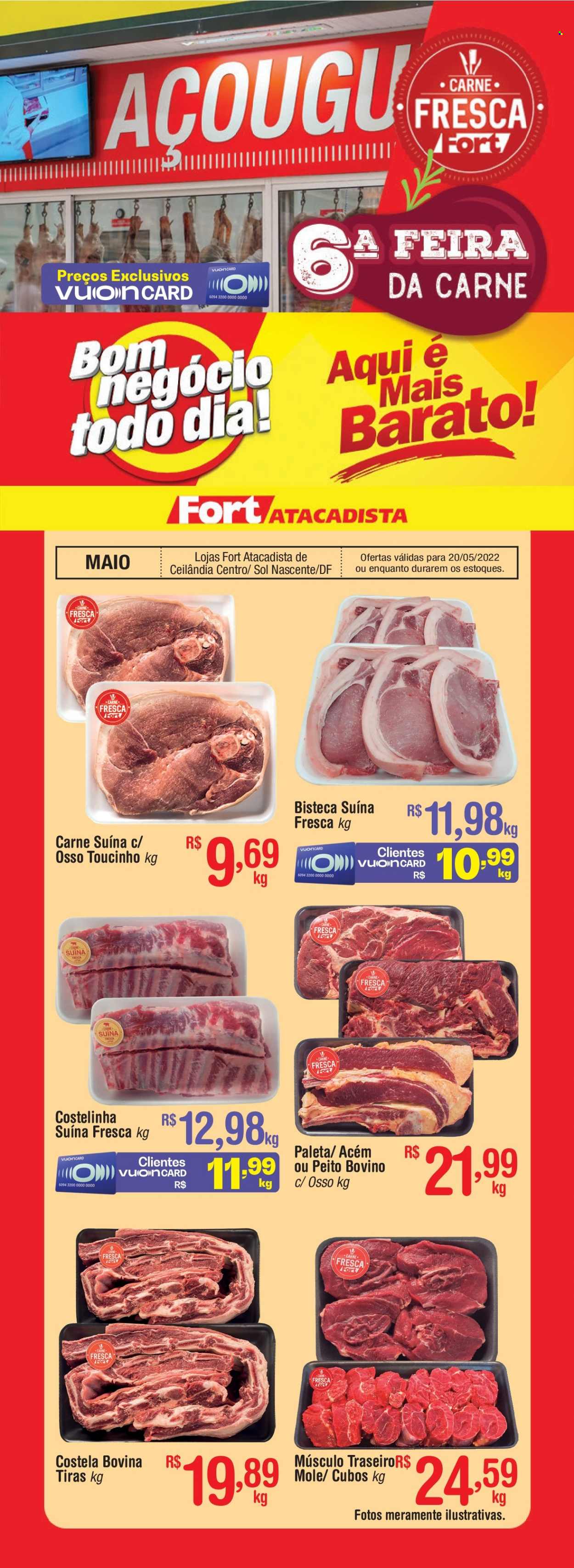 thumbnail - Folheto Fort Atacadista - 20/05/2022 - 20/05/2022 - Produtos em promoção - carne, costela, bisteca suina, carne suína, toucinho, carne bovina, costeleta de bovino, bacon. Página 1.