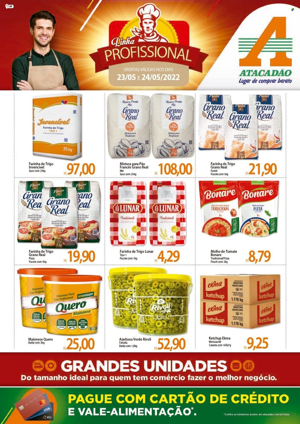 thumbnail - Folheto Atacadão - 23/05/2022 - 24/05/2022 - Produtos em promoção - pão, pizza, molho, maionese, farinha, farinha de trigo, molho de tomate, ketchup, balde. Página 1.