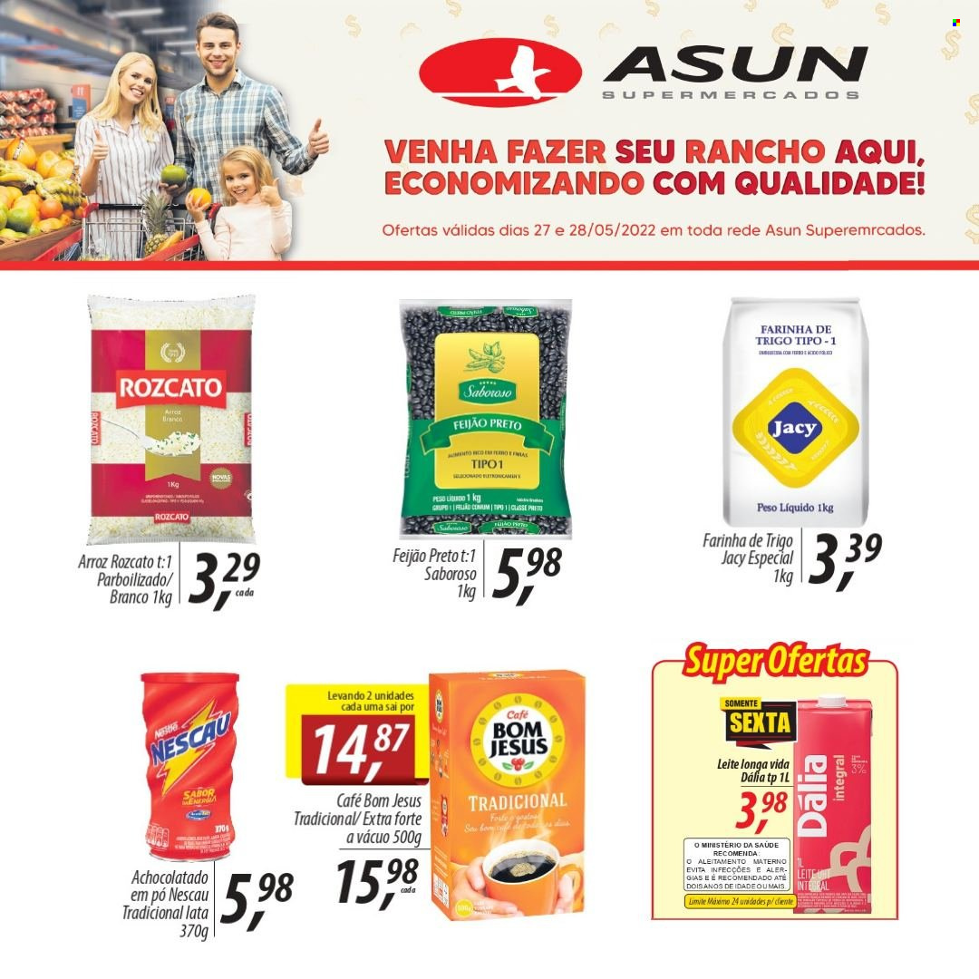 thumbnail - Folheto Asun Supermercados - 27/05/2022 - 28/05/2022 - Produtos em promoção - feijão, leite, achocolatado, Longa vida, farinha, farinha de trigo, feijão preto, arroz, Nescau, achocolatado em pó, café. Página 1.