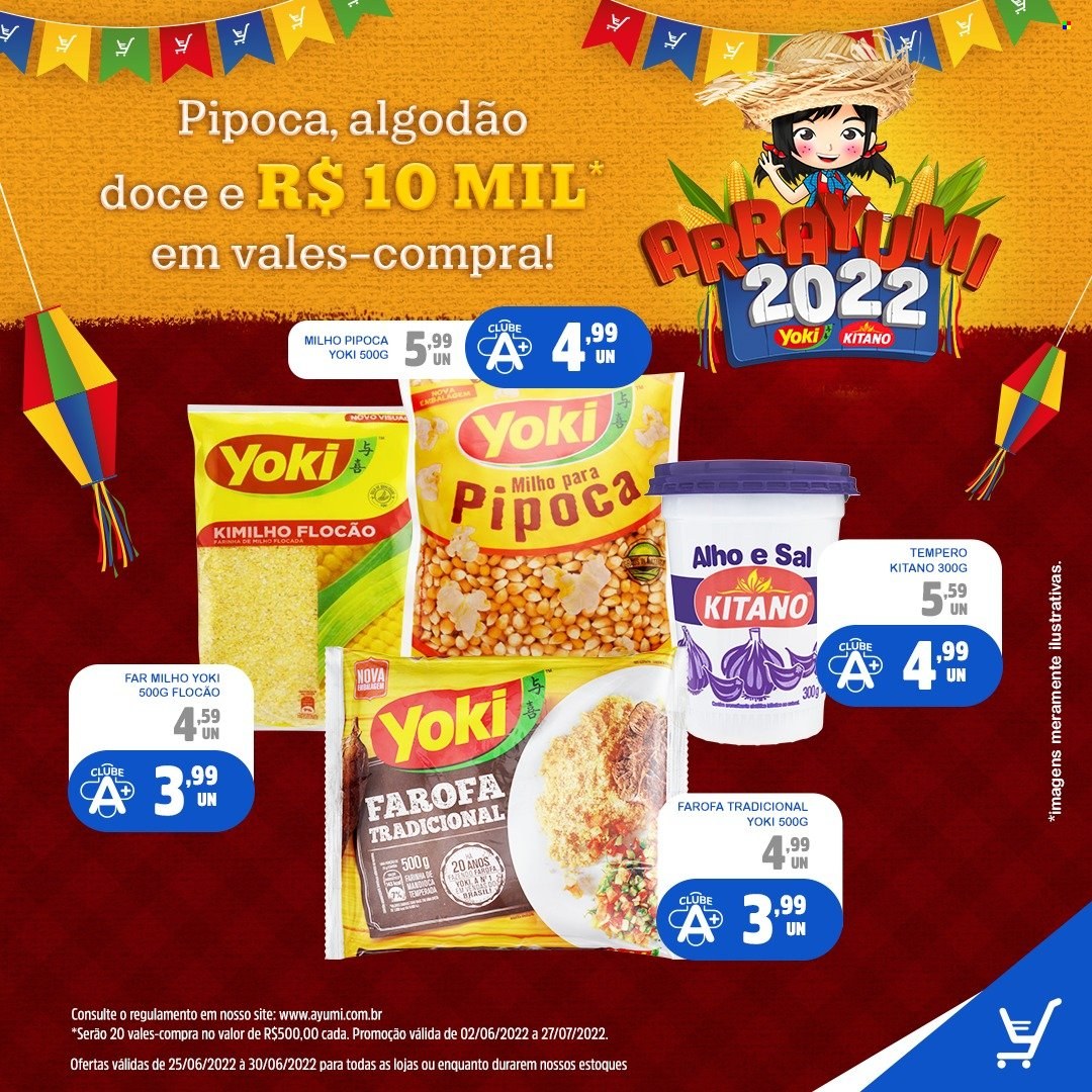 thumbnail - Folheto Ayumi Supermercados - 25/06/2022 - 30/06/2022 - Produtos em promoção - mandioca, Yoki, popcorn, pipoca, farinha, farofa, tempero. Página 1.