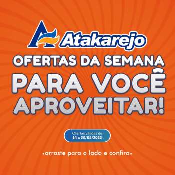 Folheto Atakadão Atakarejo - 14/08/2022 - 20/08/2022.