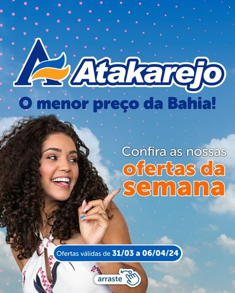 Folheto Atakadão Atakarejo - 31/03/2024 - 06/04/2024. Página 1