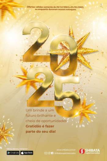 Folheto Shibata Supermercados - 26/12/2024 - 01/01/2025.