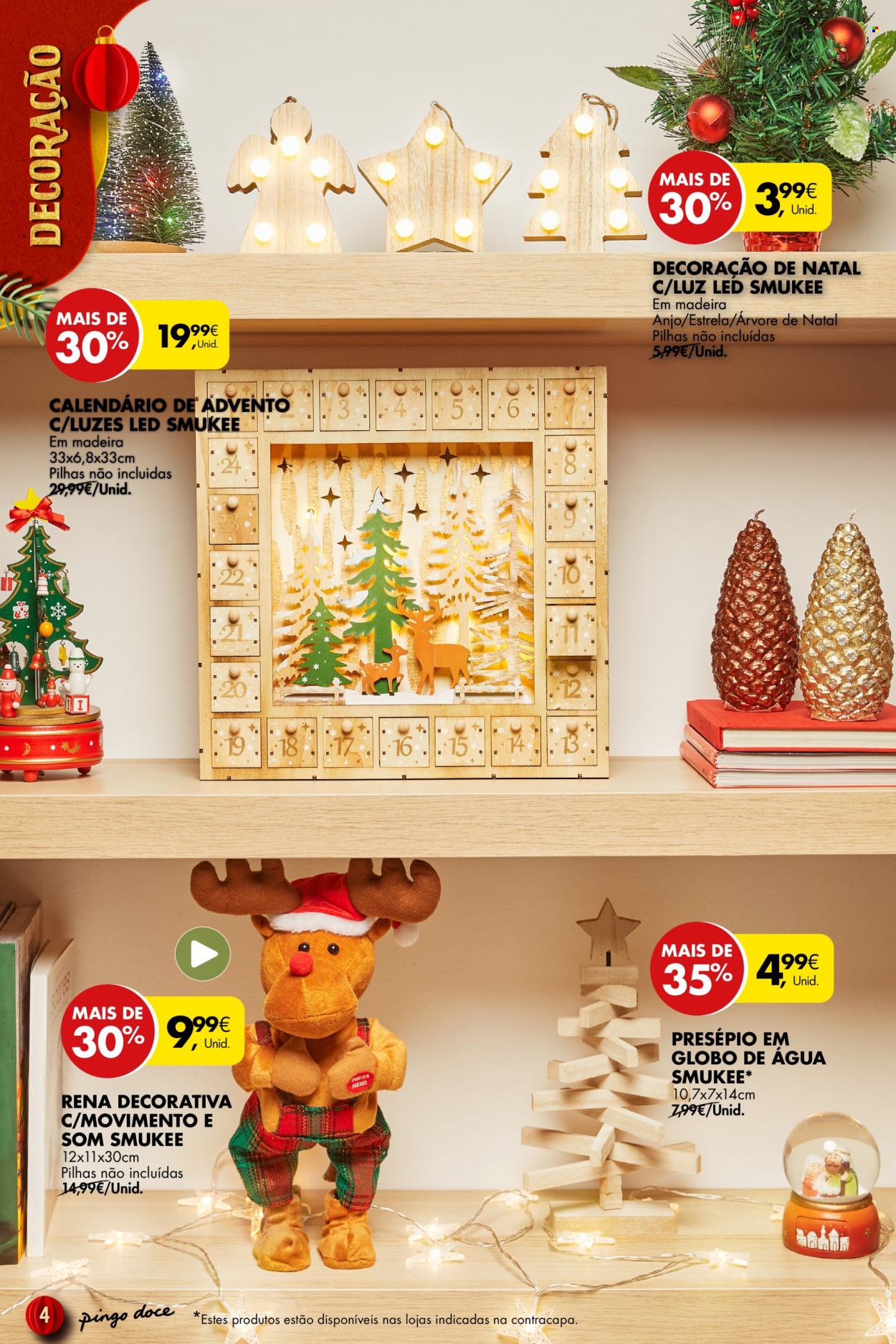 thumbnail - Folheto Pingo Doce - 9.11.2021 - 24.12.2021 - Produtos em promoção - Estrela, decoração, pilhas alcaninas, árvore de natal, decoração de natal. Página 4.