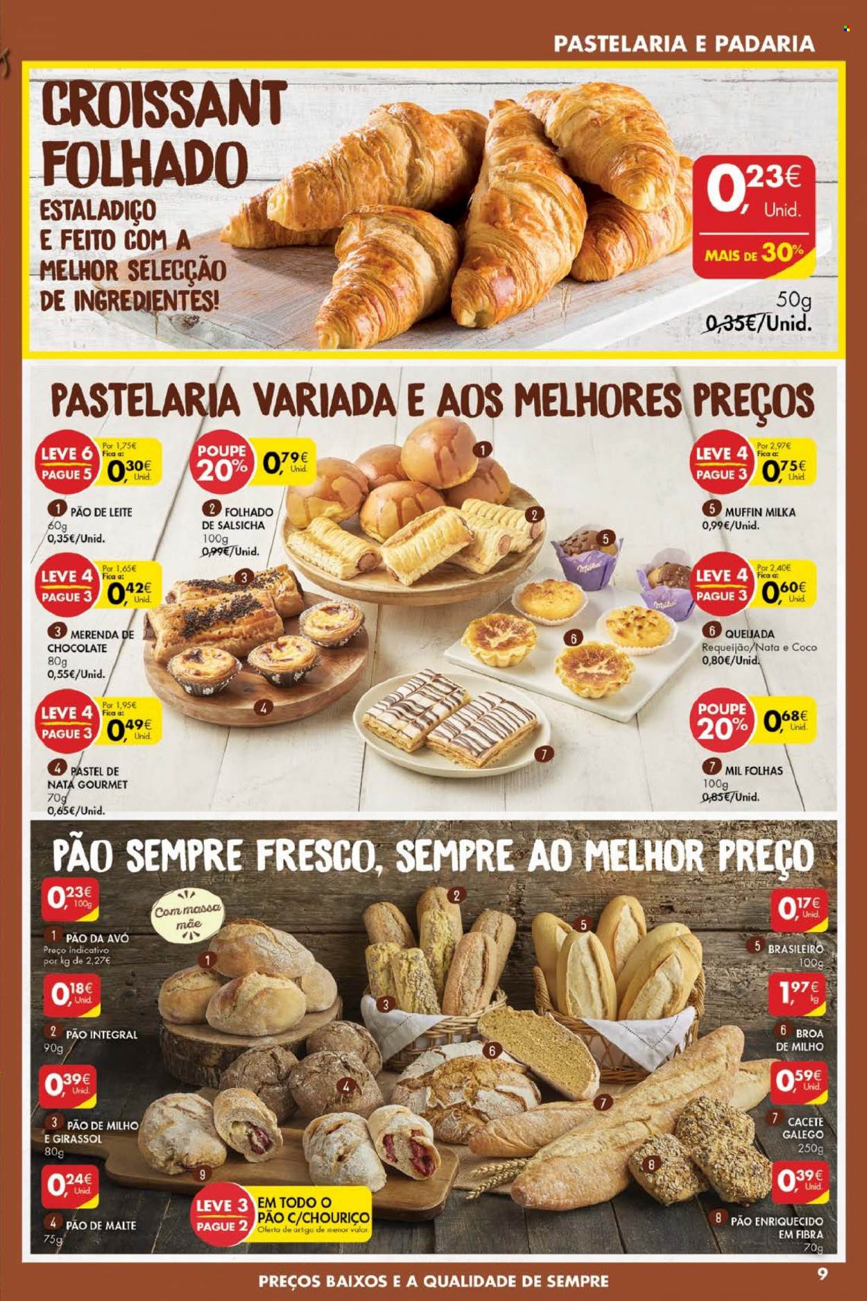 thumbnail - Folheto Pingo Doce - 16.11.2021 - 22.11.2021 - Produtos em promoção - pão, folhado misto, Pão da Avó, muffin, croissant, pão de leite, chouriço, requeijão, Milka. Página 9.