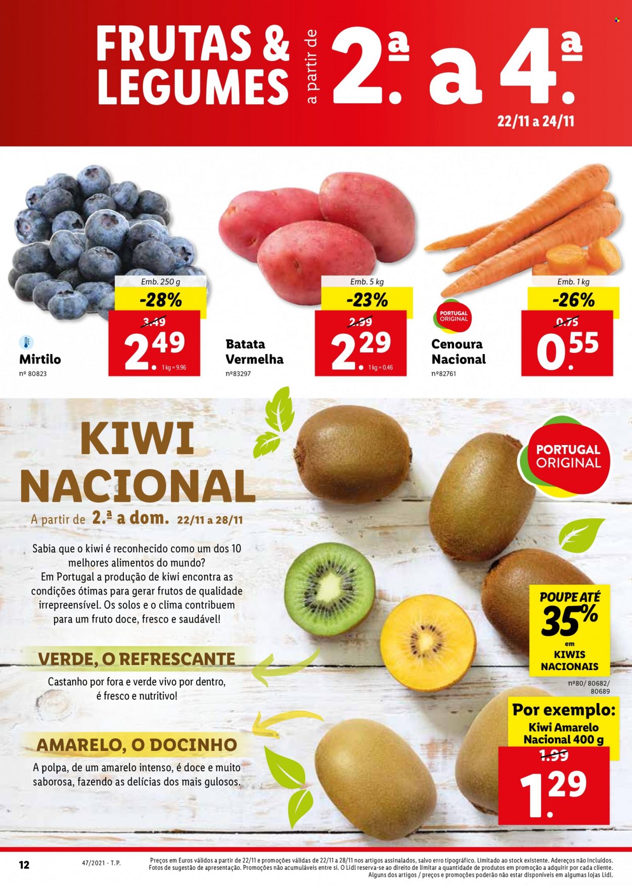 thumbnail - Folheto Lidl - 22.11.2021 - 28.11.2021 - Produtos em promoção - kiwi, mirtilo, batata, cenoura, batata roxa. Página 34.