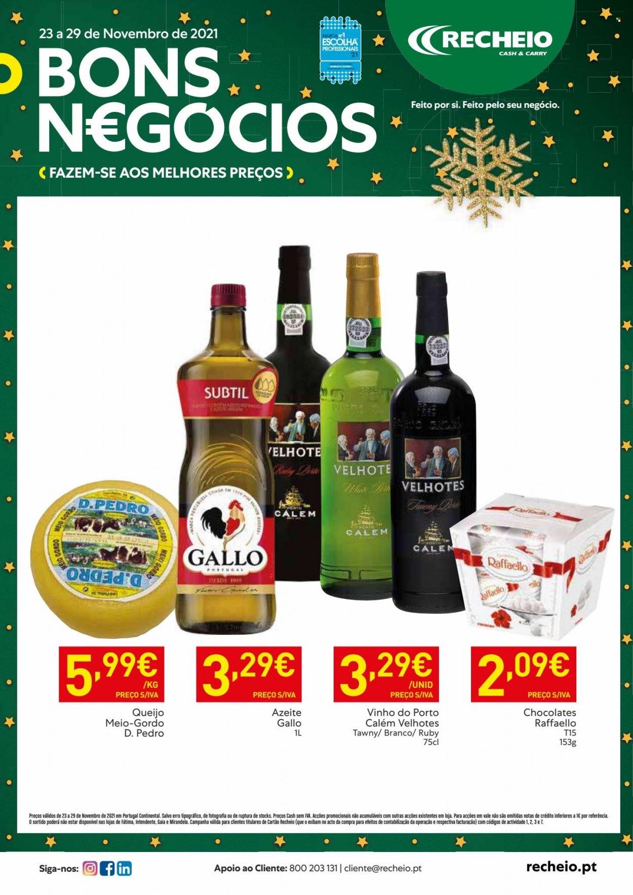 thumbnail - Folheto Recheio - 23.11.2021 - 29.11.2021 - Produtos em promoção - Raffaello, azeite de oliva, Gallo, vinho, vinho do Porto. Página 1.