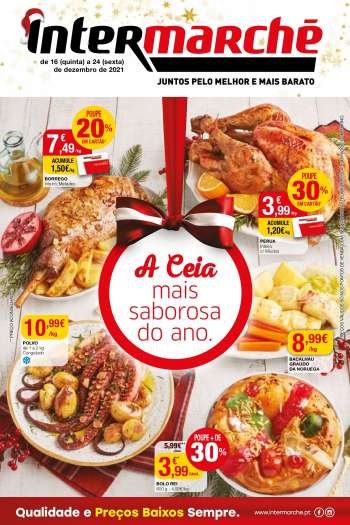 Folheto Intermarché - 16.12.2021 - 24.12.2021.