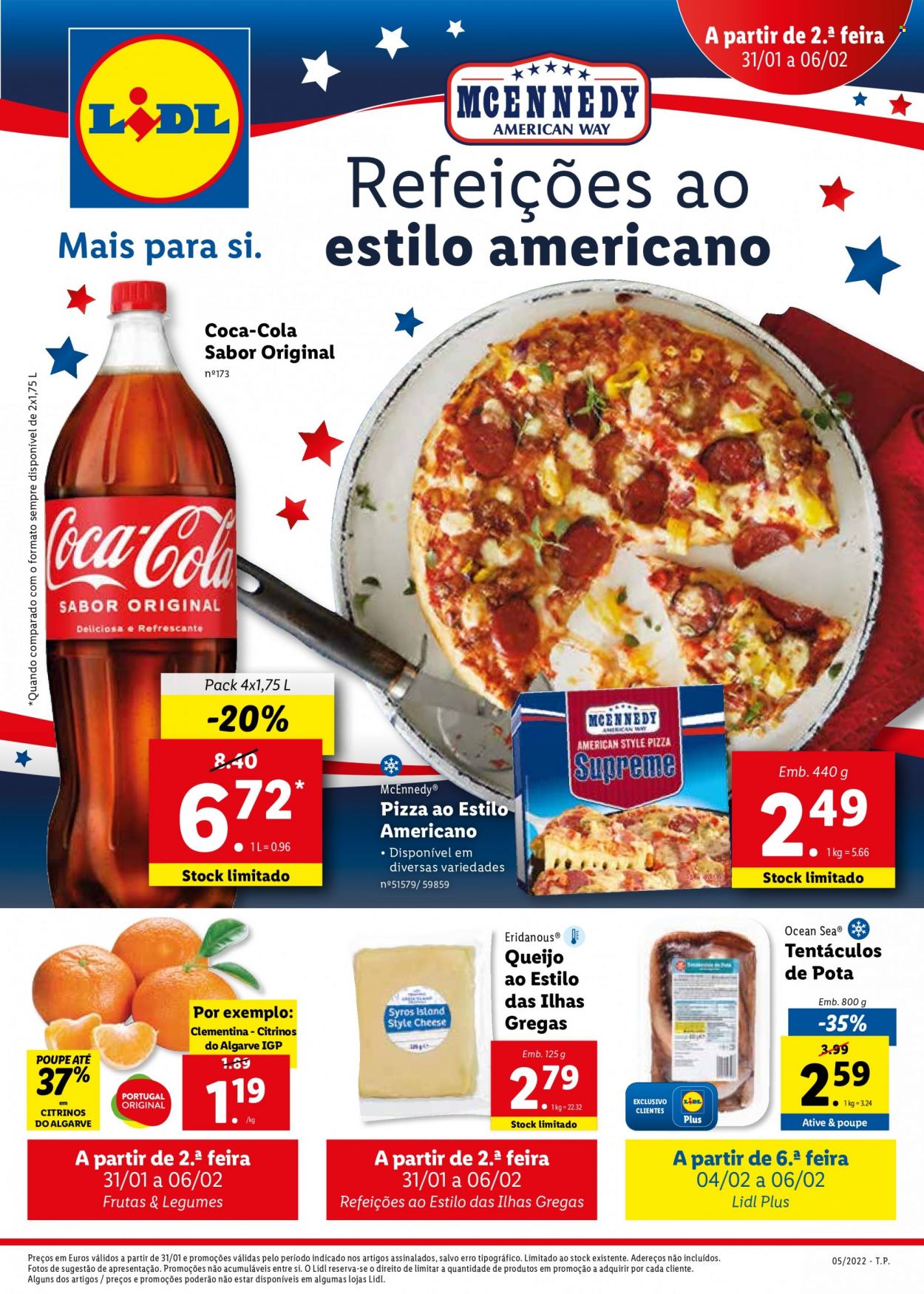 thumbnail - Folheto Lidl - 31.1.2022 - 6.2.2022 - Produtos em promoção - clementinas, tentáculos de polvo, pizza, queijo, Coca Cola. Página 1.