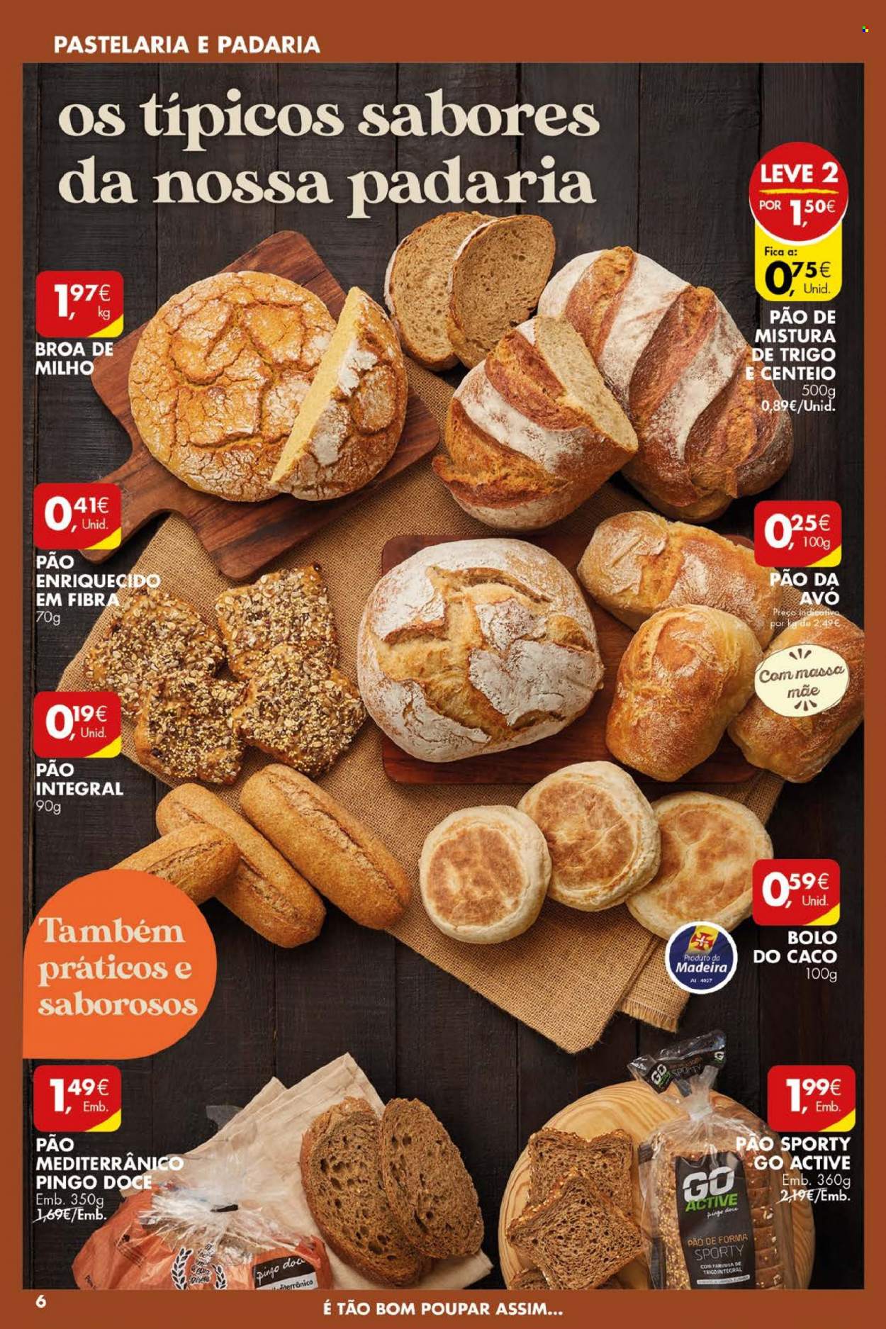 thumbnail - Folheto Pingo Doce - 10.5.2022 - 16.5.2022 - Produtos em promoção - pão, pão de forma, broa de milho, Pão da Avó, bolo, bolo do caco. Página 6.