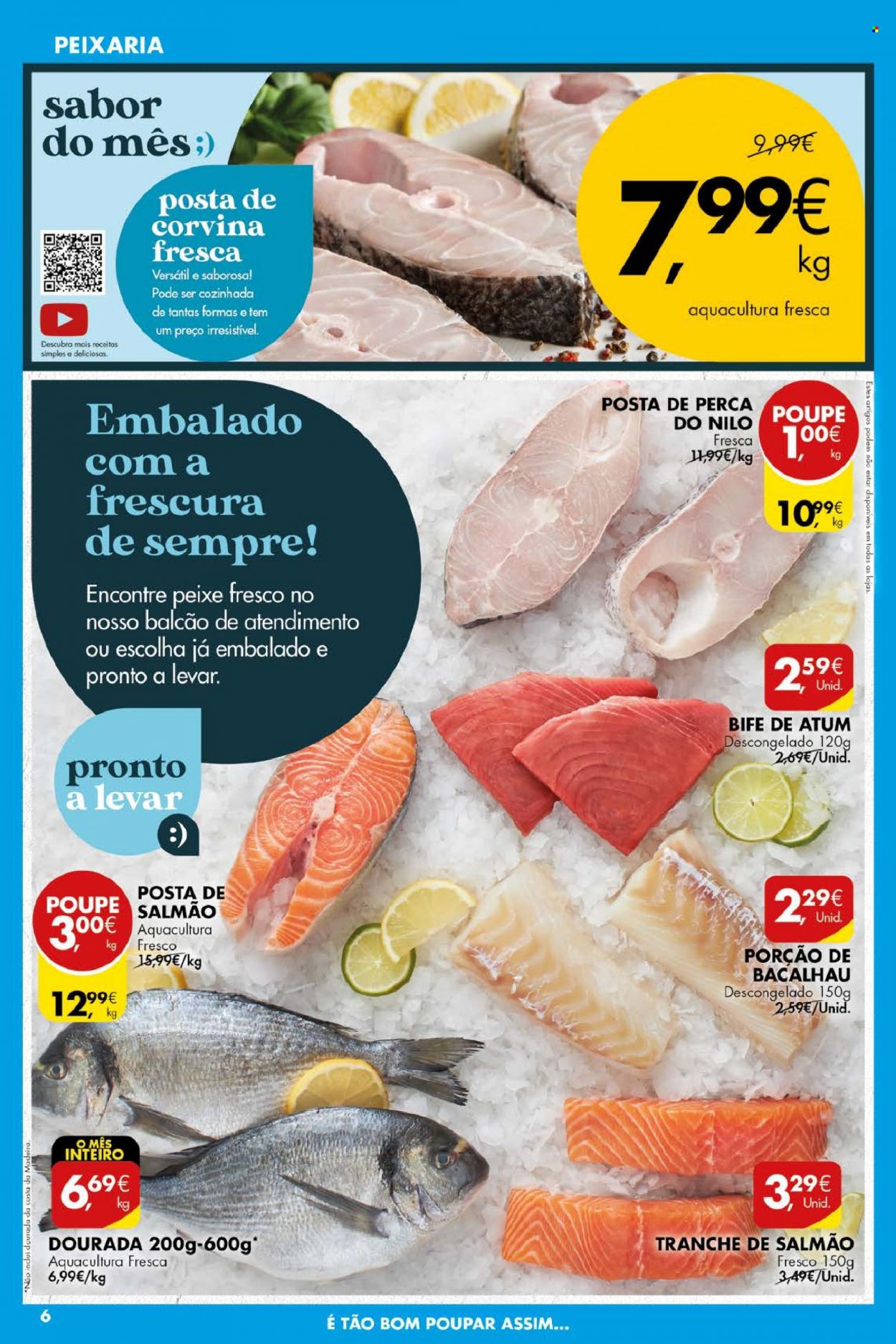 thumbnail - Folheto Pingo Doce - 17.5.2022 - 23.5.2022 - Produtos em promoção - bife, salmão, bacalhau, atum, corvina, peixe. Página 6.