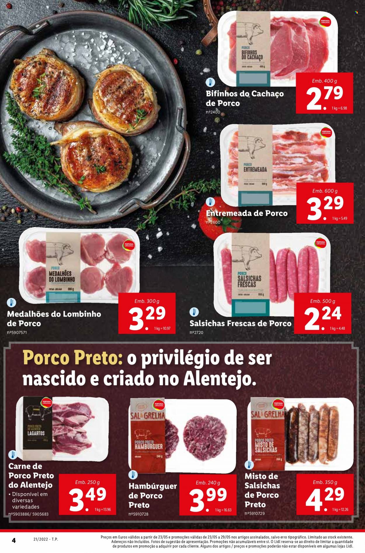 thumbnail - Folheto Lidl - 23.5.2022 - 29.5.2022 - Produtos em promoção - carne, lombo de porco, entremeada de porco, cachaço de porco, hamburger, salsicha, sal. Página 4.