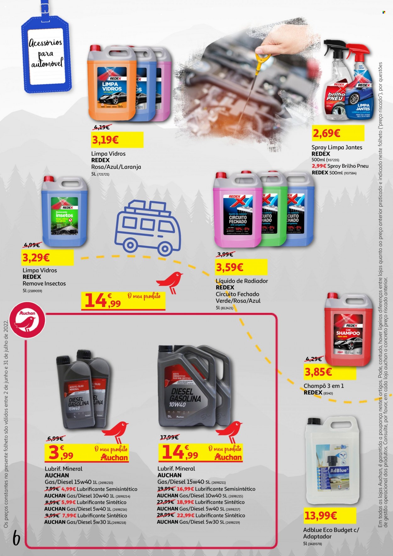 thumbnail - Folheto Auchan - 6.6.2022 - 31.7.2022 - Produtos em promoção - laranja, limpa vidros, car shampoo, brilho pneu, Redex. Página 6.