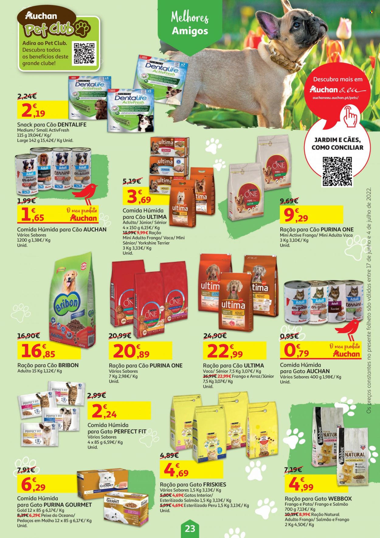 thumbnail - Folheto Auchan - 17.6.2022 - 4.7.2022 - Produtos em promoção - alimentos para gatos, alimentos para cães, Friskies, Purina, ração. Página 23.
