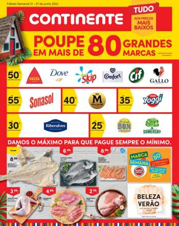 Folheto Continente Modelo - 21.6.2022 - 27.6.2022.