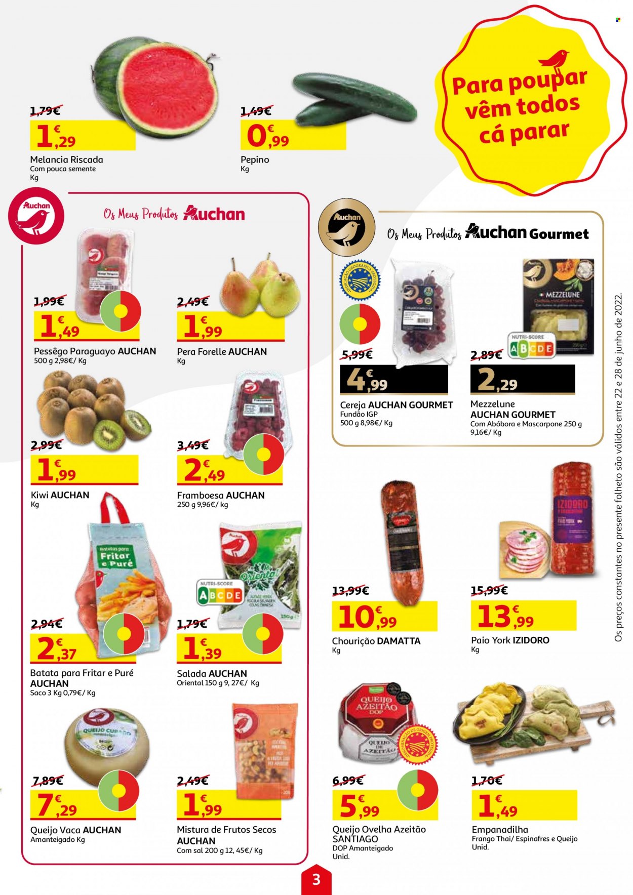 thumbnail - Folheto Auchan - 22.6.2022 - 28.6.2022 - Produtos em promoção - pera, kiwi, cereja, framboesa, pêssego, melancia, batata, salada, pepino, frango, mascarpone, mistura de frutos secos. Página 3.