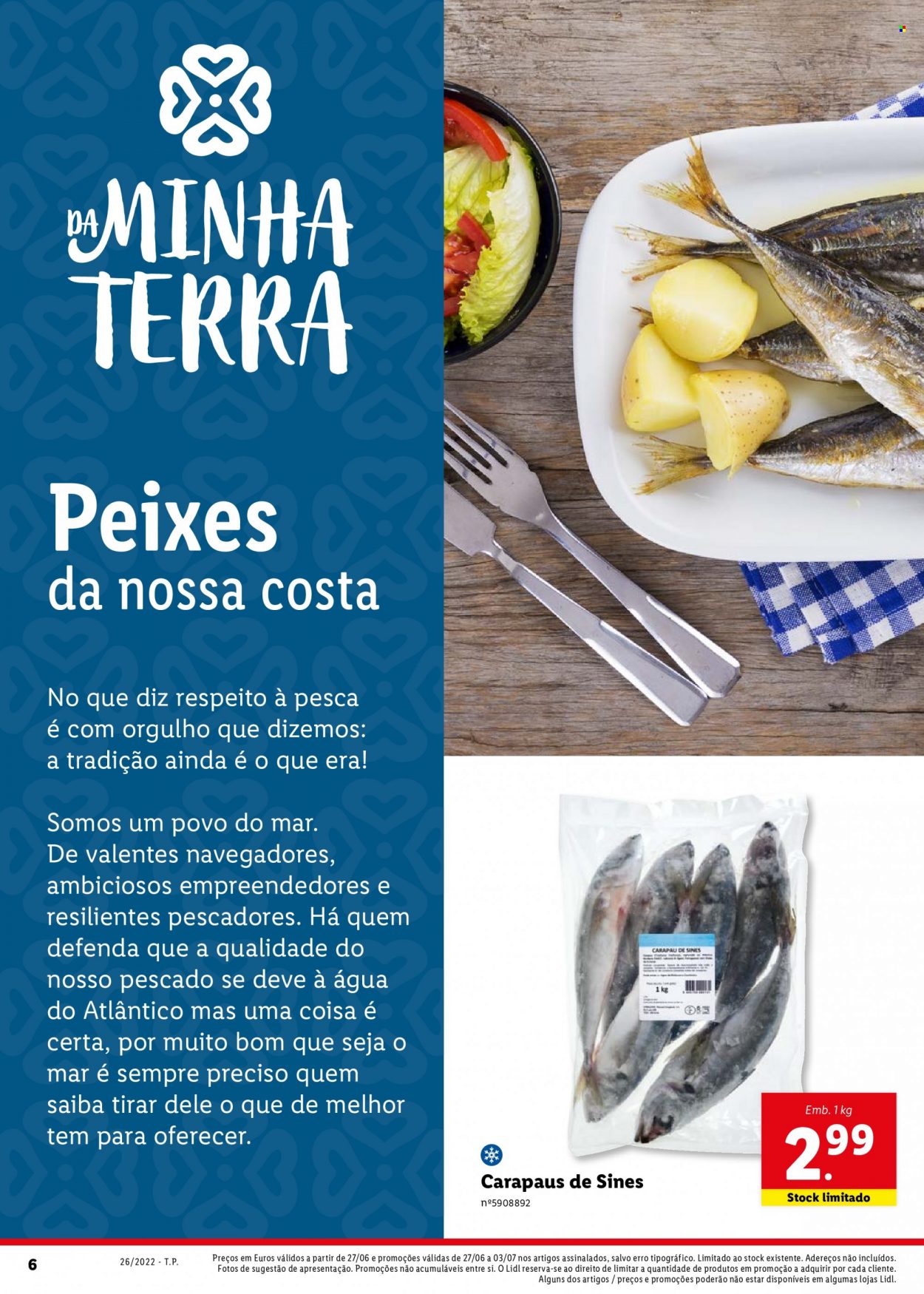 thumbnail - Folheto Lidl - 27.6.2022 - 3.7.2022 - Produtos em promoção - peixe, carapau. Página 6.