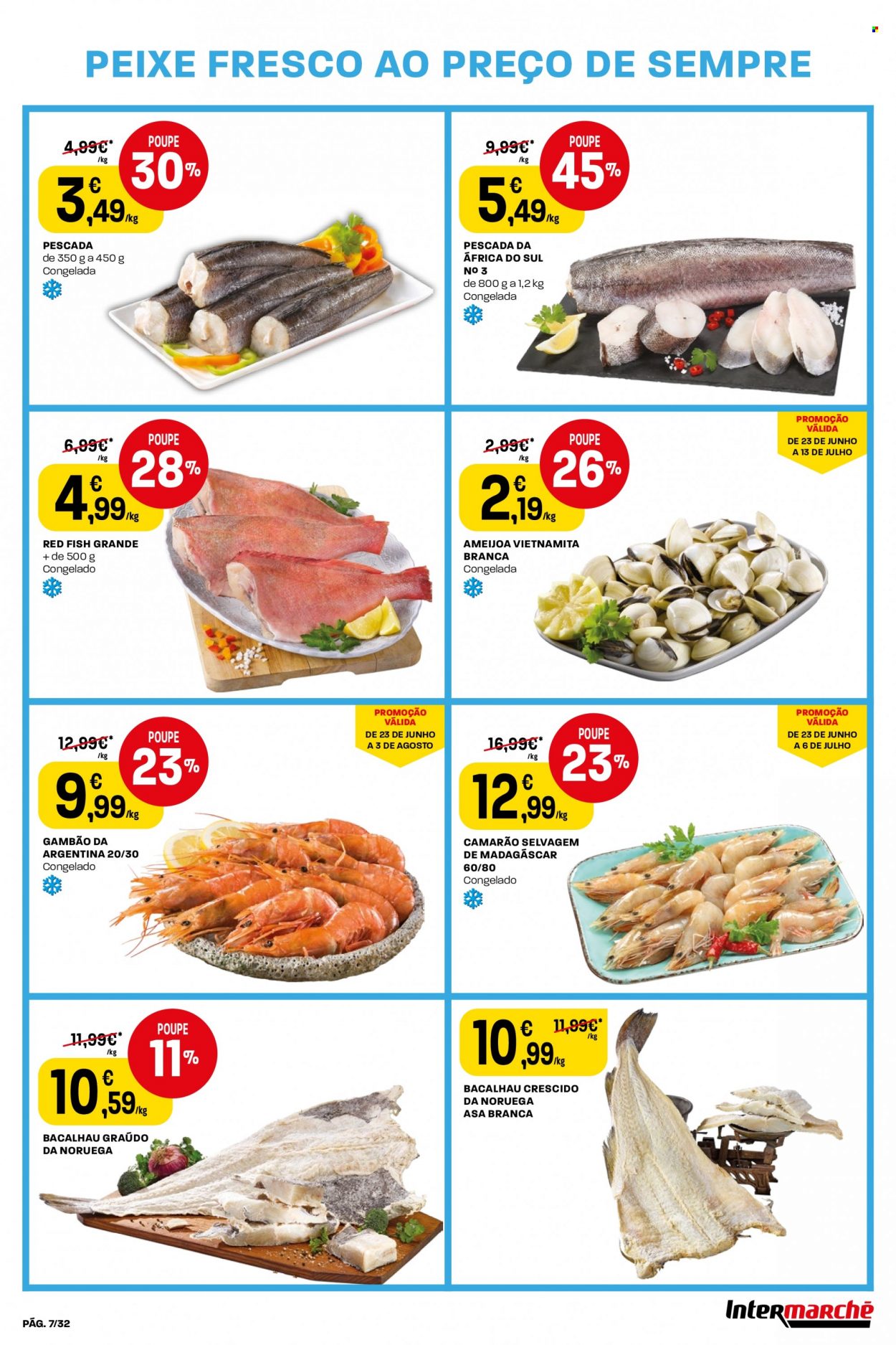 Folheto Intermarché - 30.6.2022 - 6.7.2022. Página 7