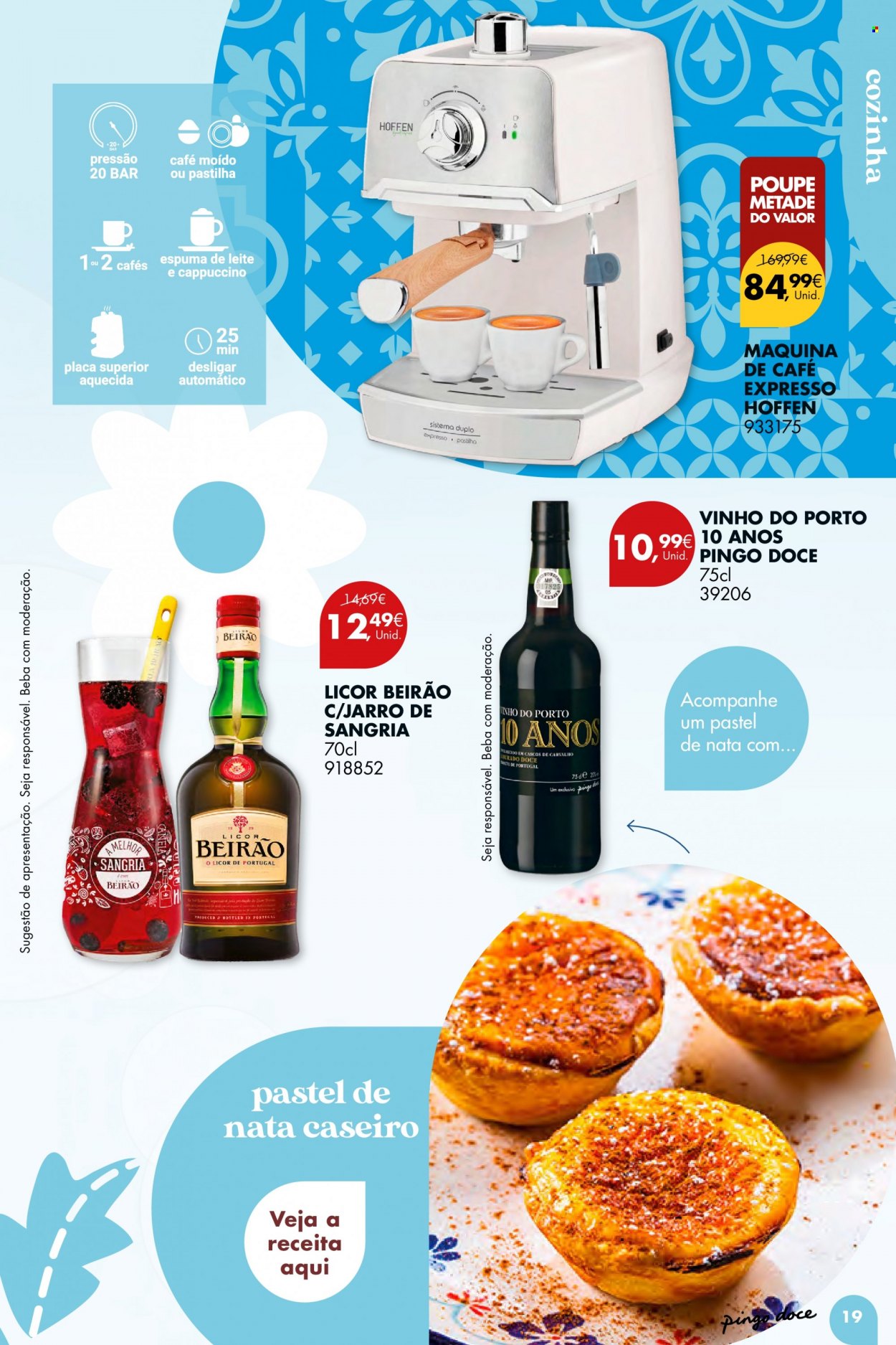 thumbnail - Folheto Pingo Doce - 19.7.2022 - 8.8.2022 - Produtos em promoção - tarte de nata, vinho, vinho do Porto, liqueur, Licor Beirão, máquina de café. Página 19.