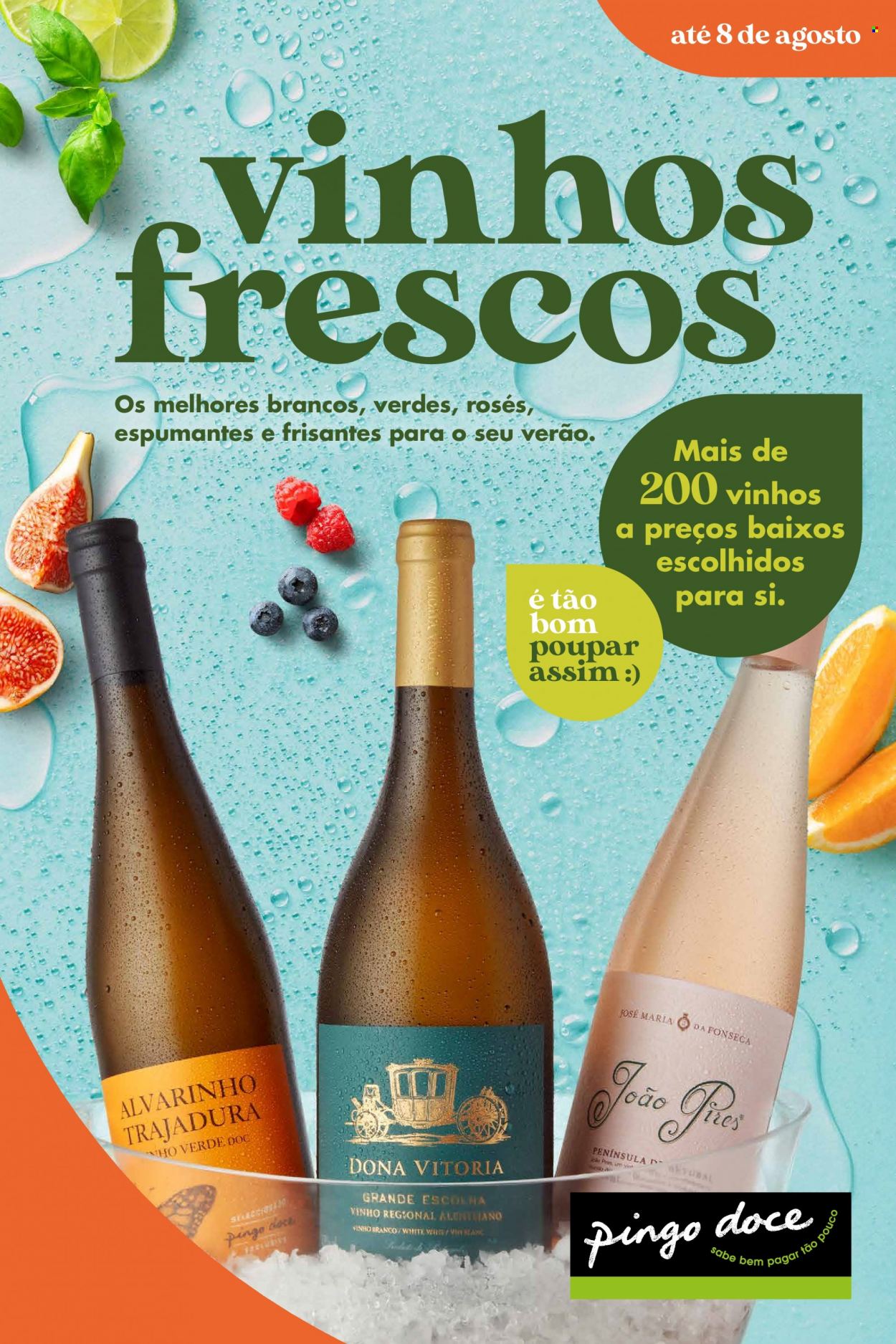 thumbnail - Folheto Pingo Doce - 19.7.2022 - 8.8.2022 - Produtos em promoção - vinho, vinho branco. Página 1.