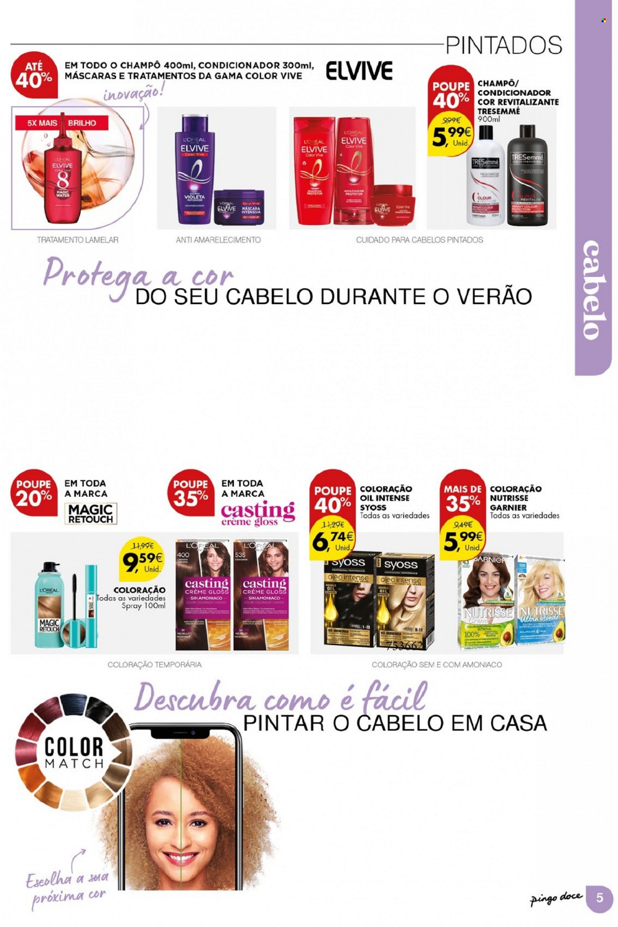 thumbnail - Folheto Pingo Doce - 26.7.2022 - 8.8.2022 - Produtos em promoção - shampoo, L’Oréal, máscara, Garnier, condicionador, Syoss, Tresemmé. Página 5.