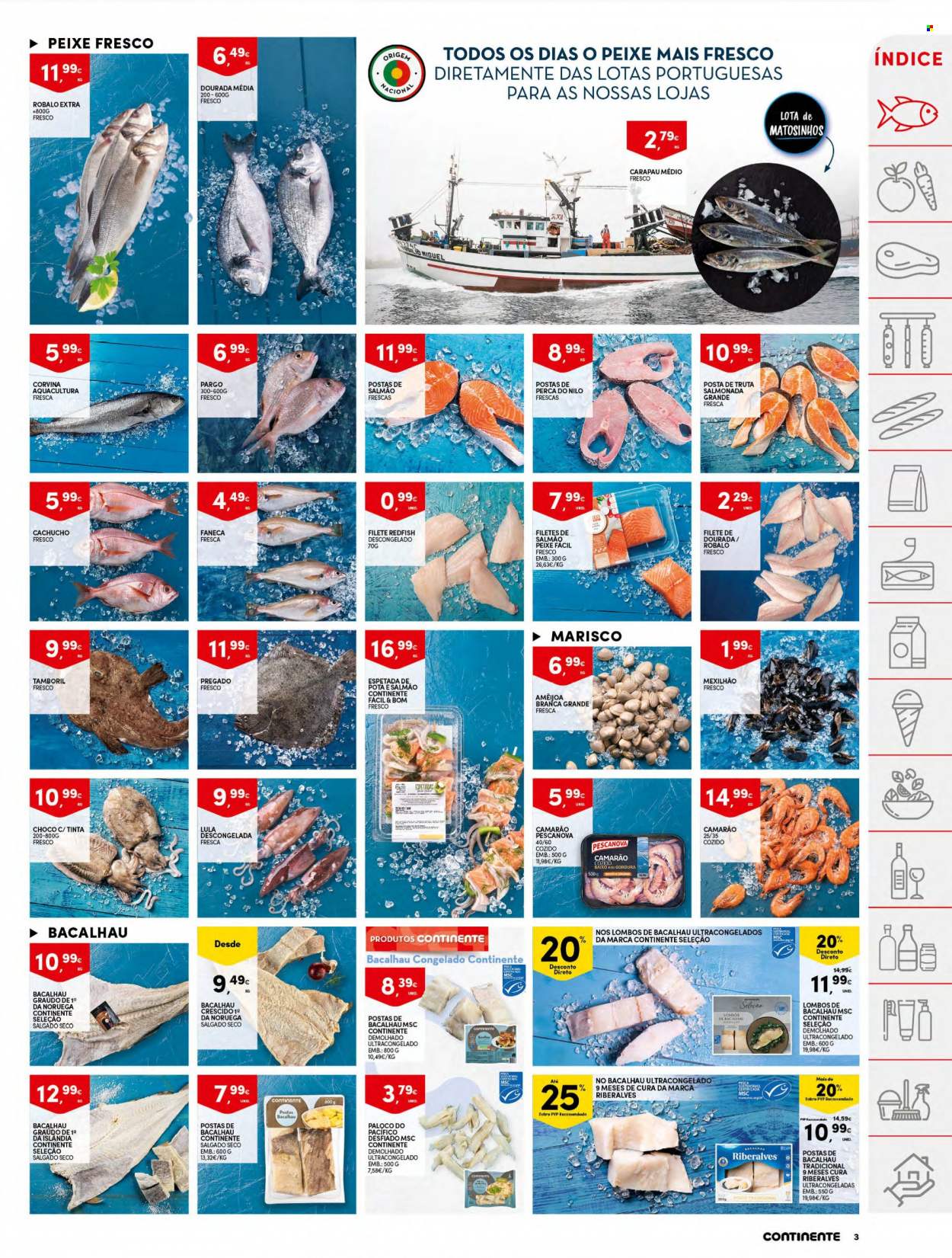 thumbnail - Folheto Continente - 2.8.2022 - 8.8.2022 - Produtos em promoção - espetada, salmão, camarão, bacalhau, corvina, truta, marisco, lula, robalo, paloco, amêijoa, mexilhão, carapau, peixe dourada. Página 3.