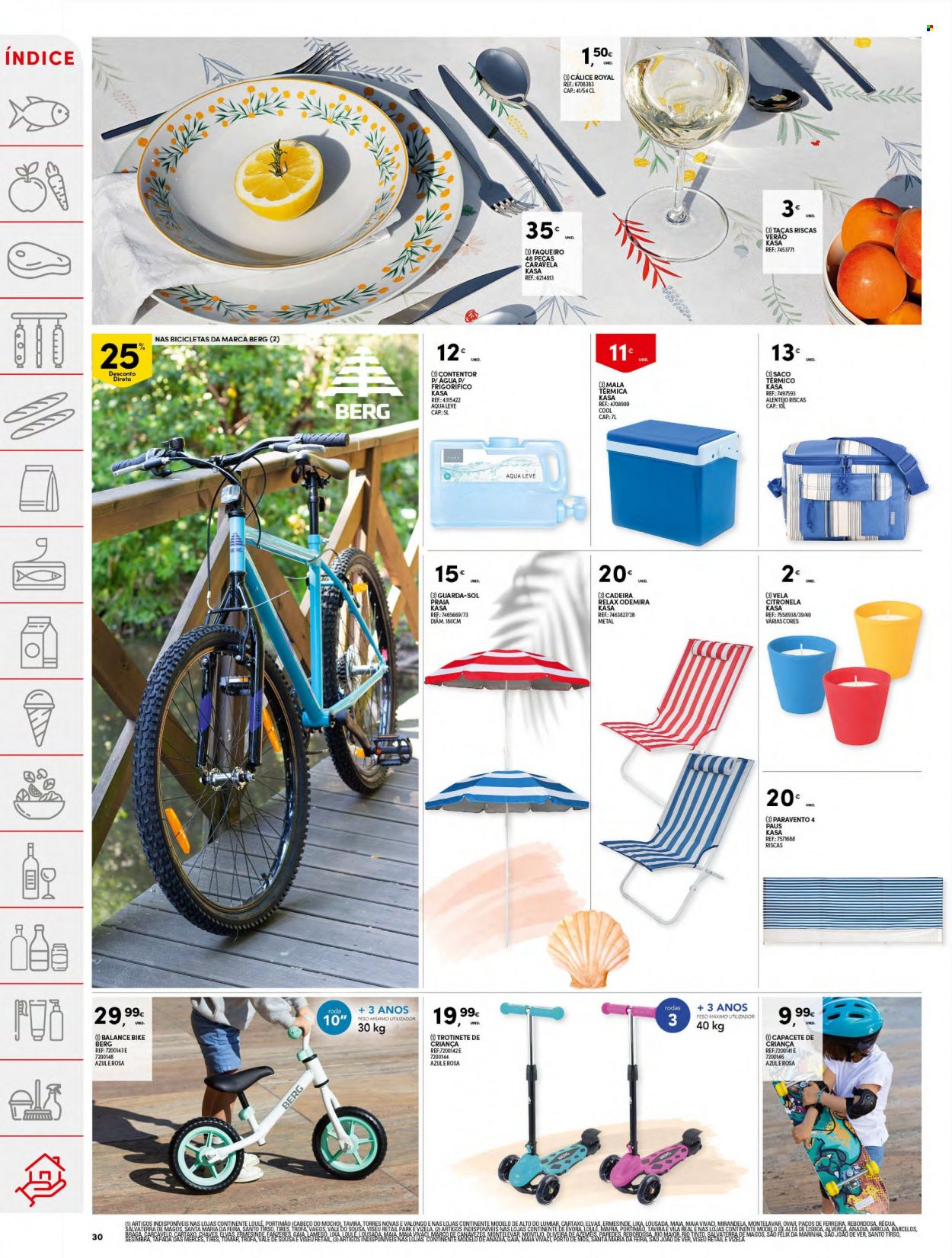thumbnail - Folheto Continente - 2.8.2022 - 8.8.2022 - Produtos em promoção - água, faqueiro, taça, bolsa térmica, vela, cadeira, bicicleta, capacete, trotinete, guarda sol. Página 30.