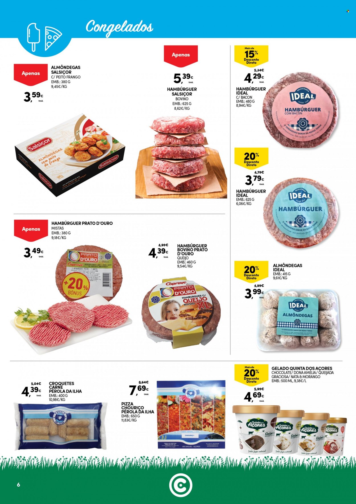 thumbnail - Folheto Continente Modelo - 2.8.2022 - 15.8.2022 - Produtos em promoção - carne, peito de frango, hamburger, almôndegas, pizza, gelado, sal, água, chá, croquetes. Página 6.