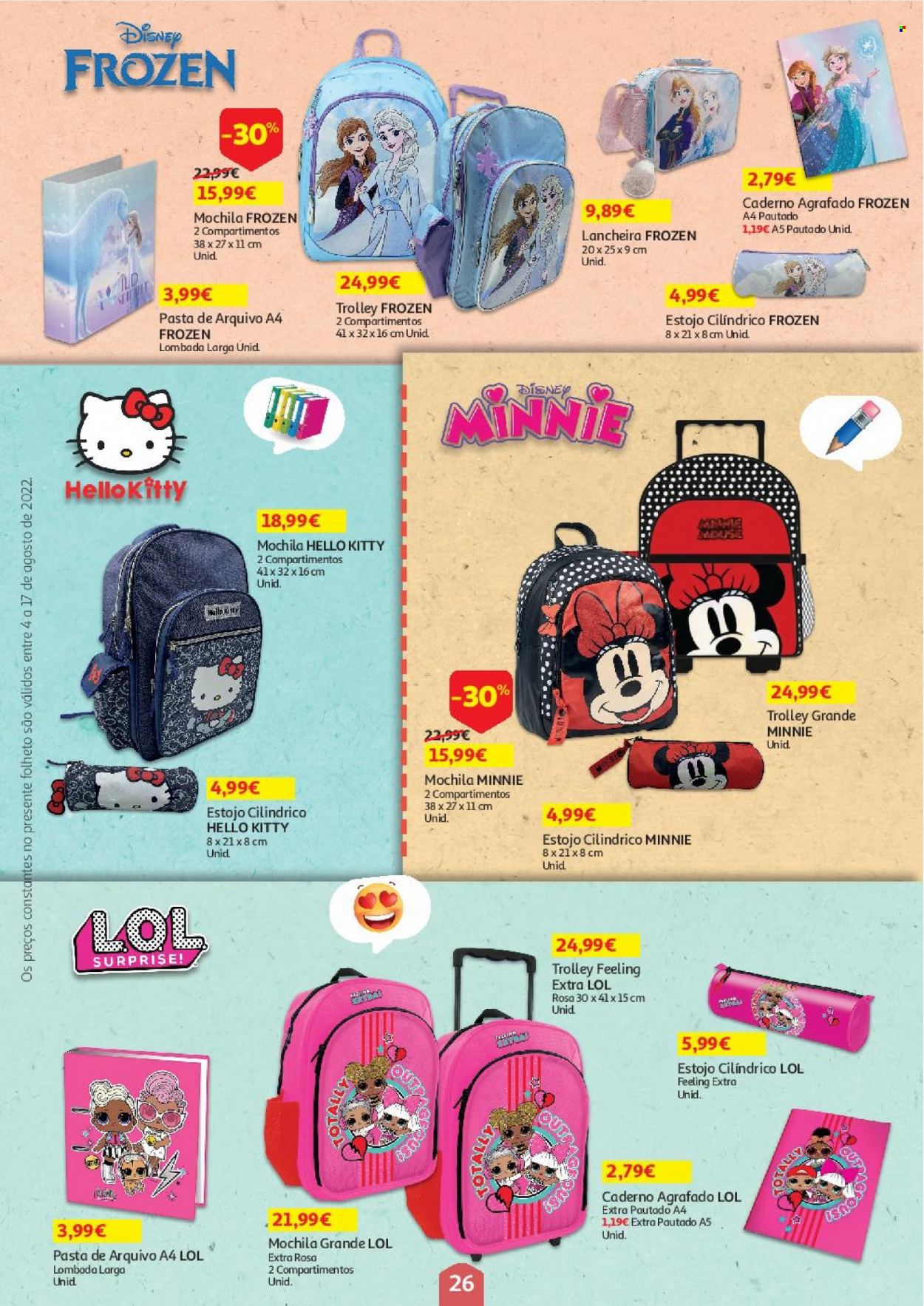 thumbnail - Folheto Auchan - 4.8.2022 - 17.8.2022 - Produtos em promoção - Frozen, Disney, Hello Kitty, Minnie, lancheira, mochila, pastas de arquivo, estojo. Página 26.