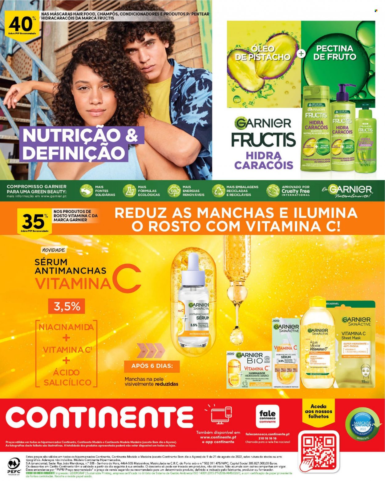 thumbnail - Folheto Continente - 9.8.2022 - 21.8.2022 - Produtos em promoção - shampoo, água micelar, máscara, Garnier, iluminador, sérum, Fructis. Página 20.