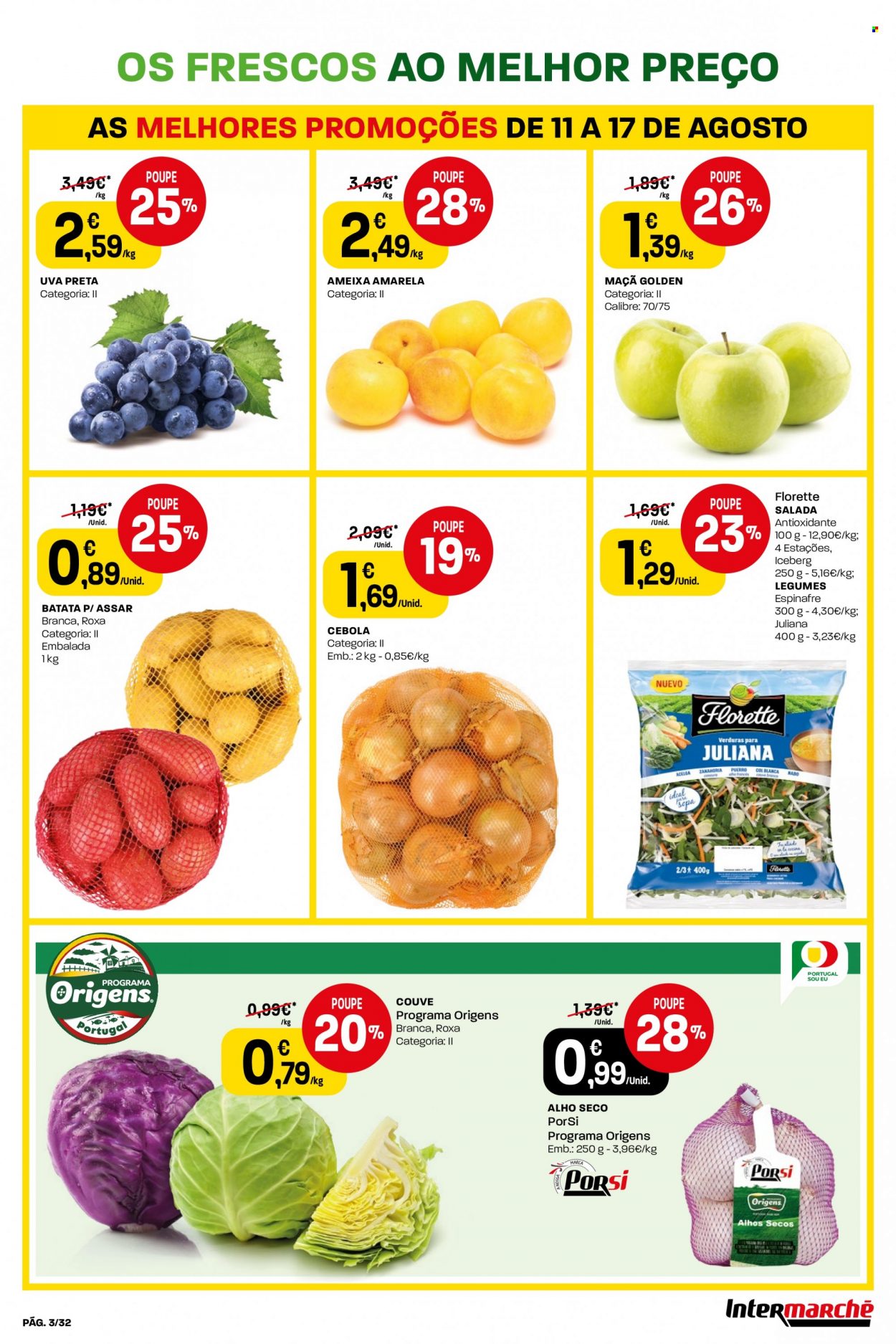 thumbnail - Folheto Intermarché - 11.8.2022 - 17.8.2022 - Produtos em promoção - maçã, uva, ameixa, uva preta, batata, salada, acelga, alho, couve, cebola, espinafre, sopa. Página 3.
