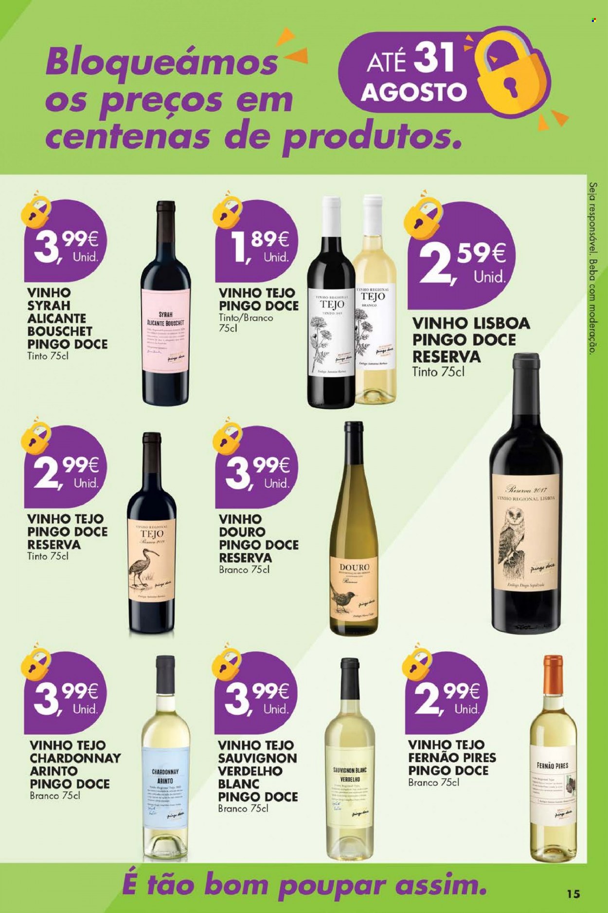 thumbnail - Folheto Pingo Doce - 1.8.2022 - 31.8.2022 - Produtos em promoção - vinho, Chardonnay, vinho branco, vinho tinto, syrah, sauvignon blanc, vinho douro. Página 15.