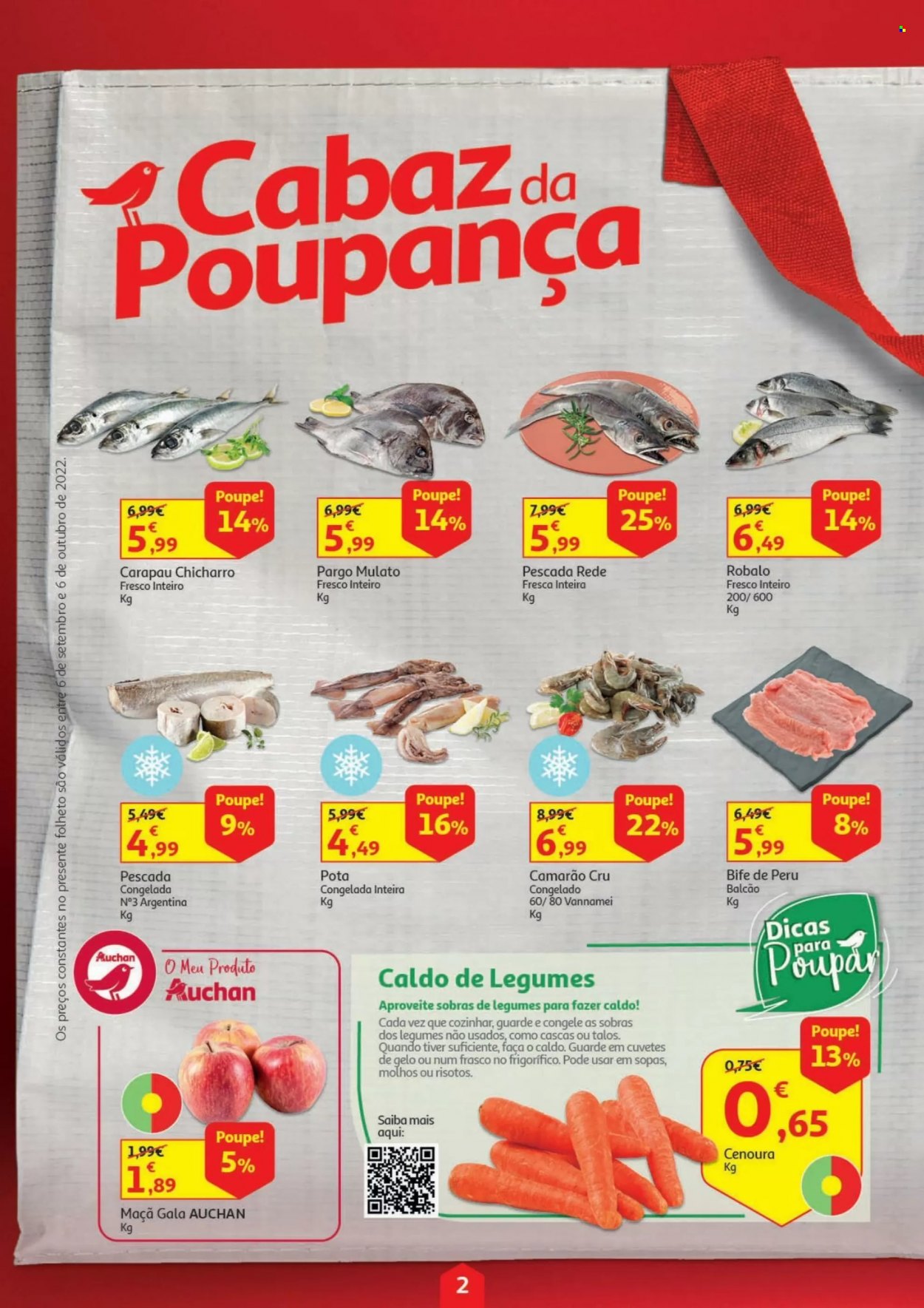 thumbnail - Folheto Auchan - 6.9.2022 - 6.10.2022 - Produtos em promoção - maçã, cenoura, perú, bife de perú, camarão, robalo, carapau, sopa, molho. Página 2.