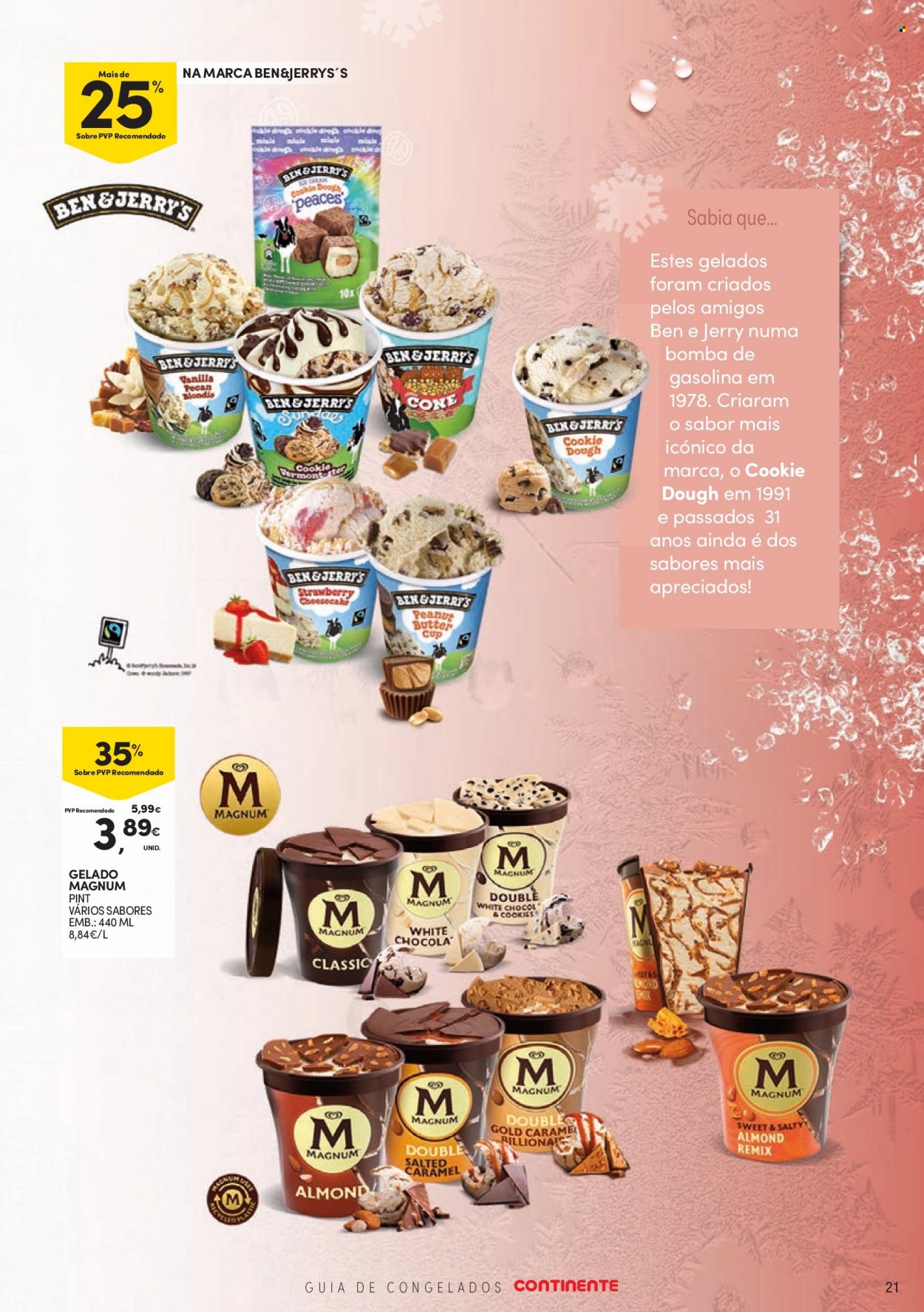 thumbnail - Folheto Continente - 20.9.2022 - 16.10.2022 - Produtos em promoção - Ben & Jerry’s, Magnum, gelado, bolachas. Página 21.