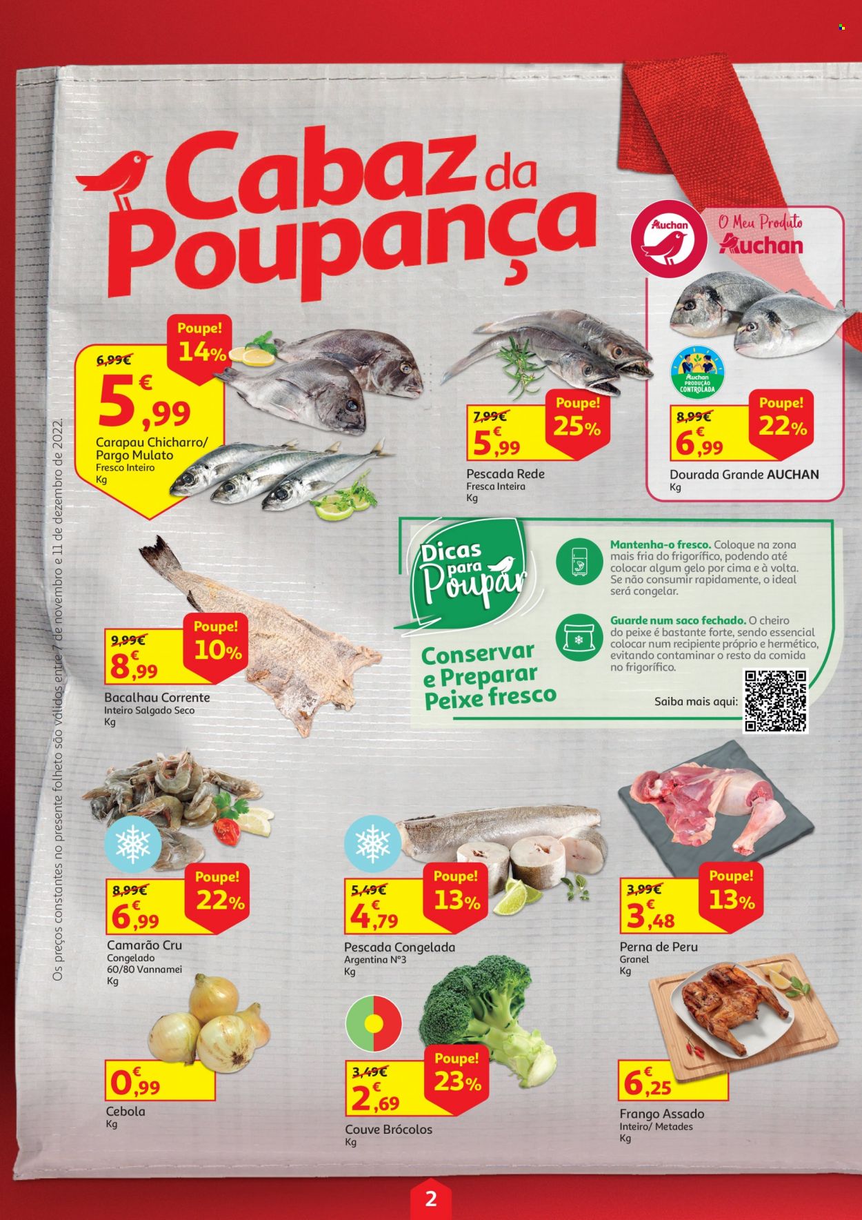 thumbnail - Folheto Auchan - 7.11.2022 - 11.12.2022 - Produtos em promoção - couve, cebola, perú, camarão, bacalhau, carapau, peixe dourada. Página 2.