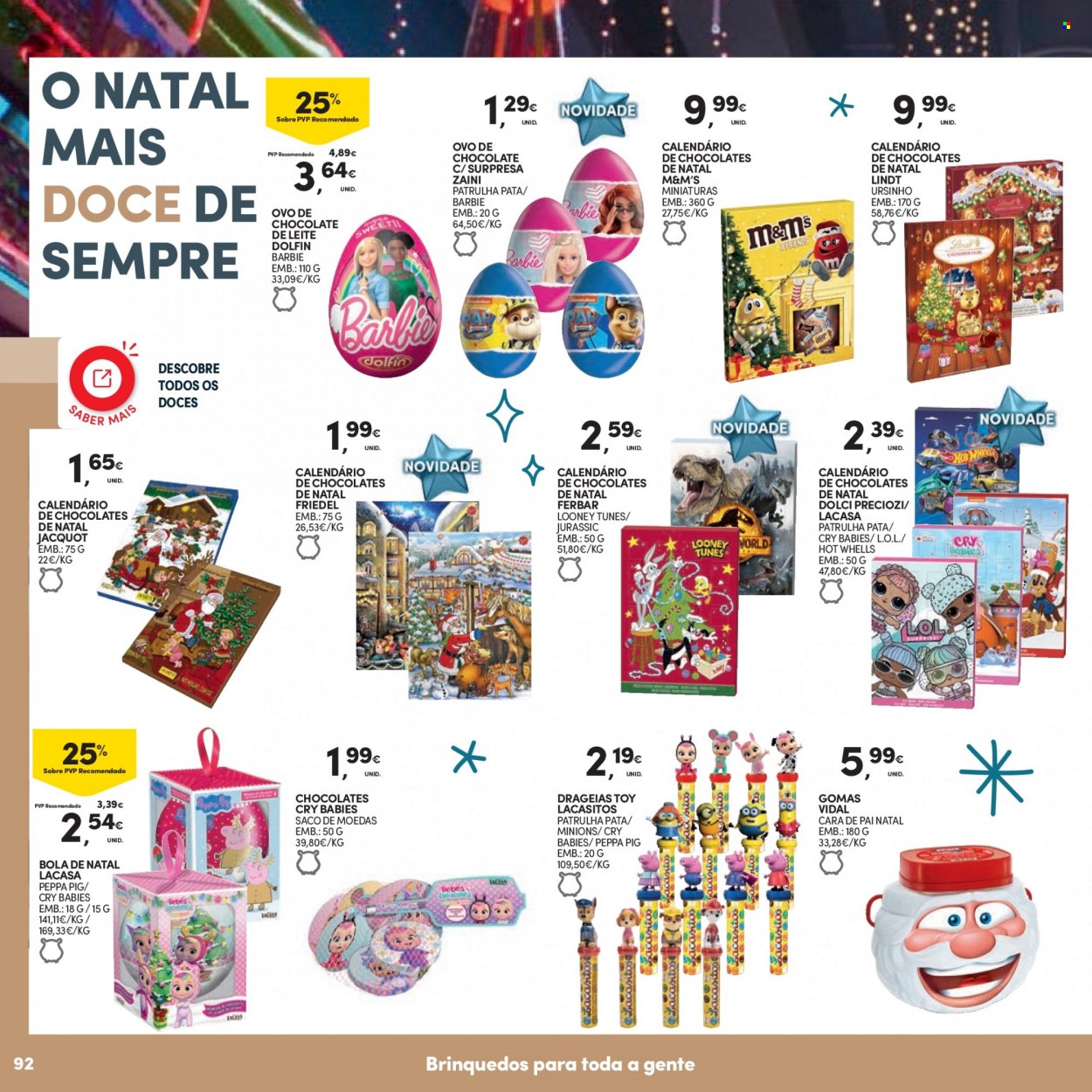 thumbnail - Folheto Continente - 8.11.2022 - 11.12.2022 - Produtos em promoção - ovos, M&M's, ovo de chocolate, Ferbar, Cry Babies, bolas de natal, Barbie, brinquedo. Página 94.