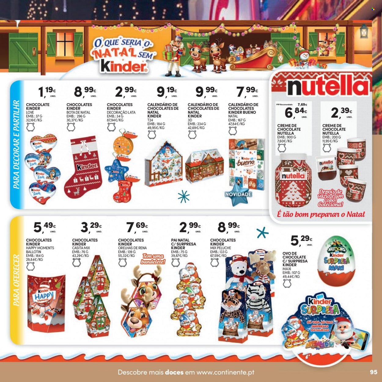 thumbnail - Folheto Continente - 8.11.2022 - 11.12.2022 - Produtos em promoção - Kinder, Nutella, ovo de chocolate, Kinder Bueno, decoração, botas. Página 97.