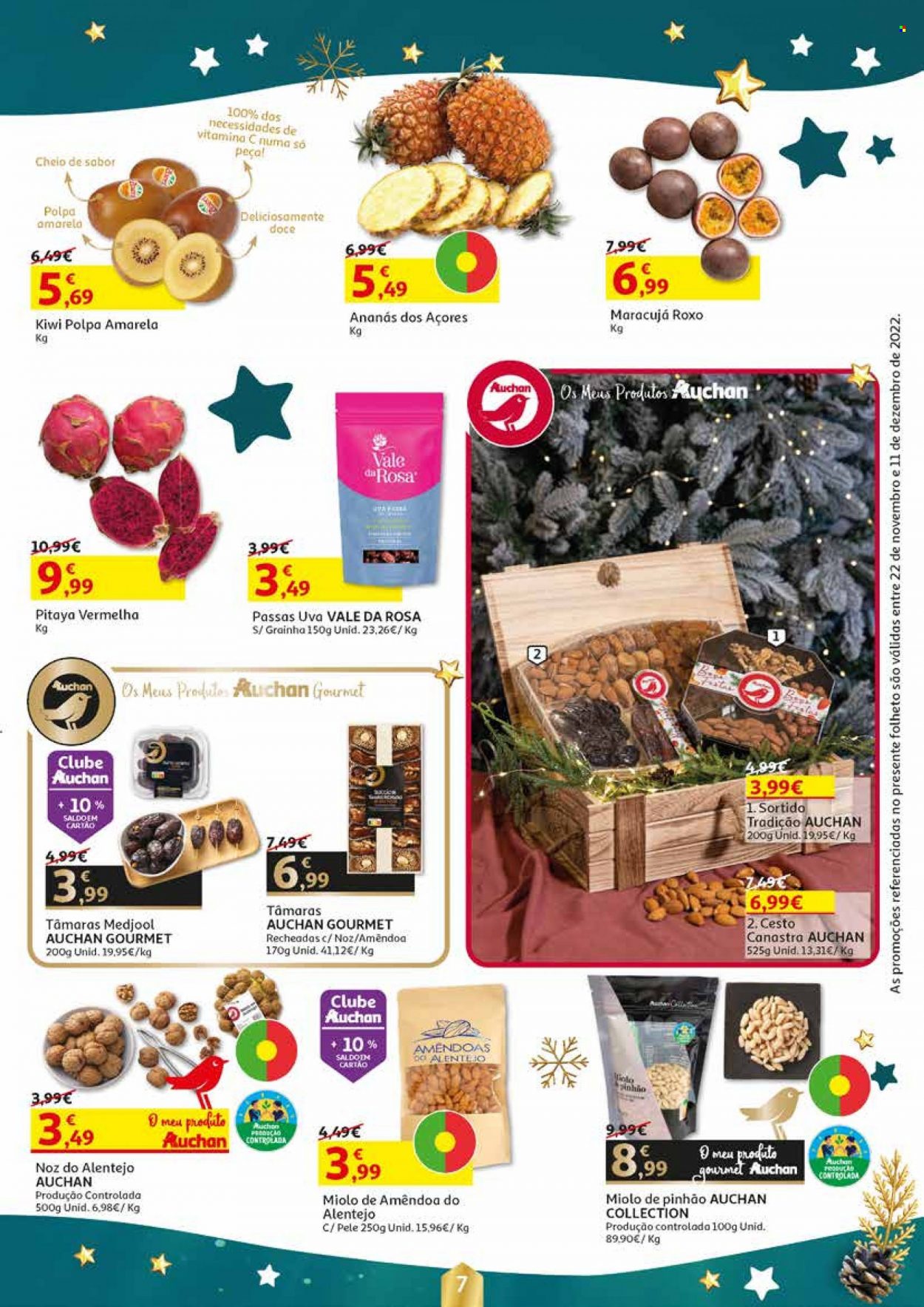 thumbnail - Folheto Auchan - 22.11.2022 - 11.12.2022 - Produtos em promoção - kiwi, uva, cesta. Página 7.