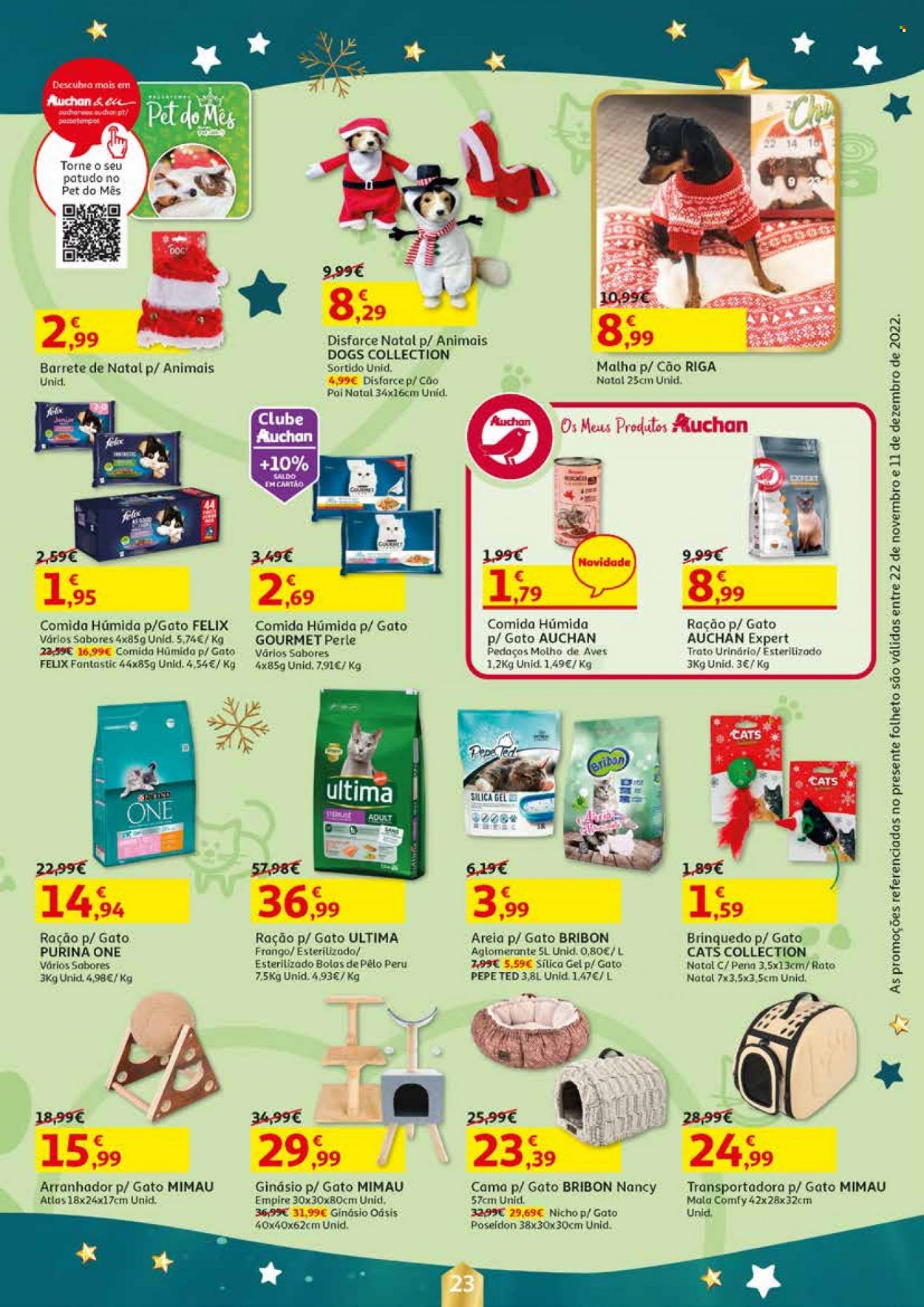 thumbnail - Folheto Auchan - 22.11.2022 - 11.12.2022 - Produtos em promoção - Purina, ração, mouse, cama, brinquedo. Página 23.