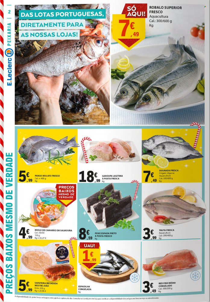 thumbnail - Folheto E.Leclerc - 24.11.2022 - 30.11.2022 - Produtos em promoção - garoupa, camarão, peixe espada, peixe, truta, robalo, sapateira recheada, red fish. Página 2.