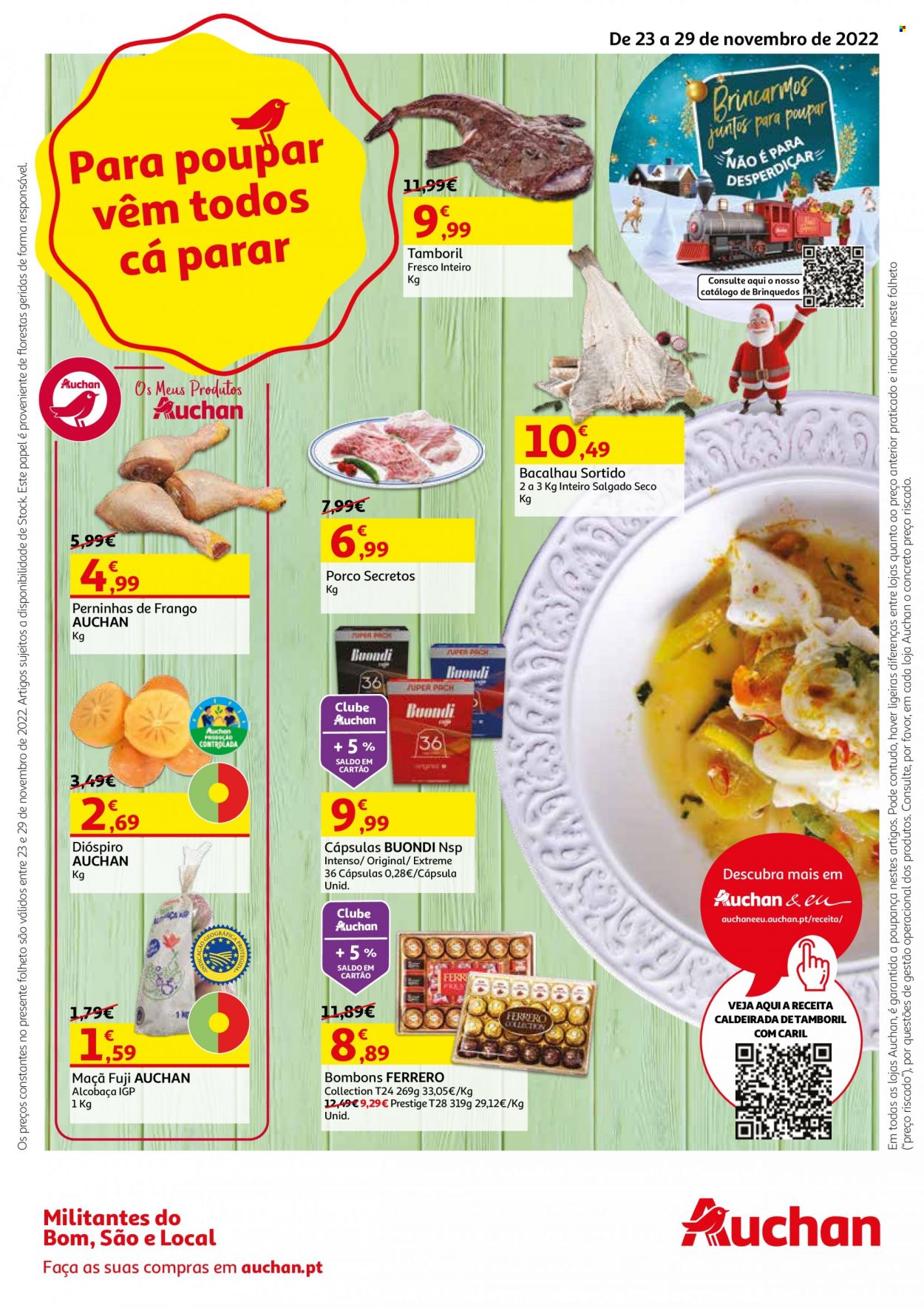 thumbnail - Folheto Auchan - 23.11.2022 - 29.11.2022 - Produtos em promoção - maçã, bacalhau, Ferrero Rocher, bombom, caramelos. Página 1.