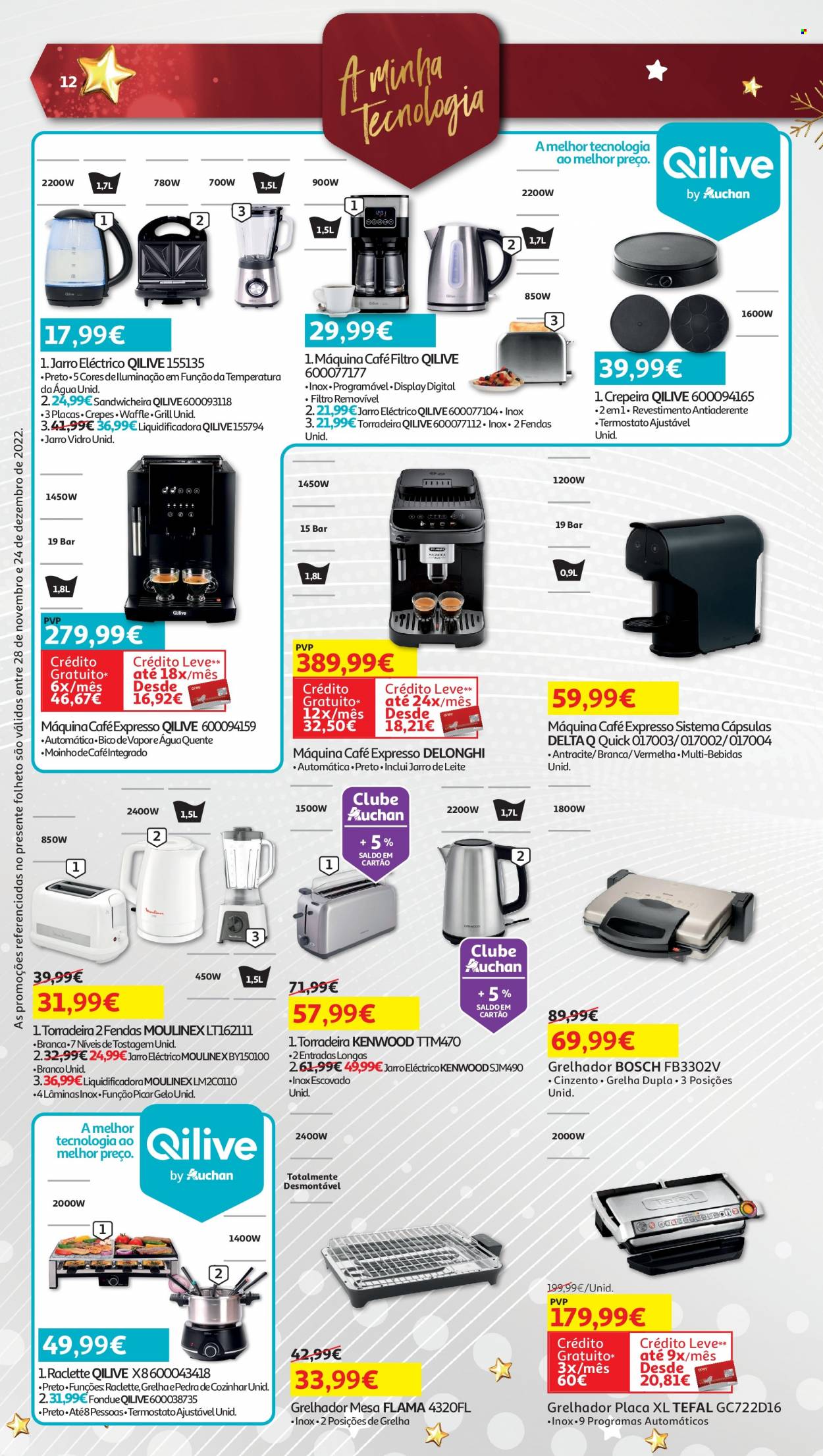 thumbnail - Folheto Auchan - 28.11.2022 - 24.12.2022 - Produtos em promoção - Bosch, panquecas, água, Delta Q, máquina de café, torradeira, churrasqueira, grelhador. Página 12.