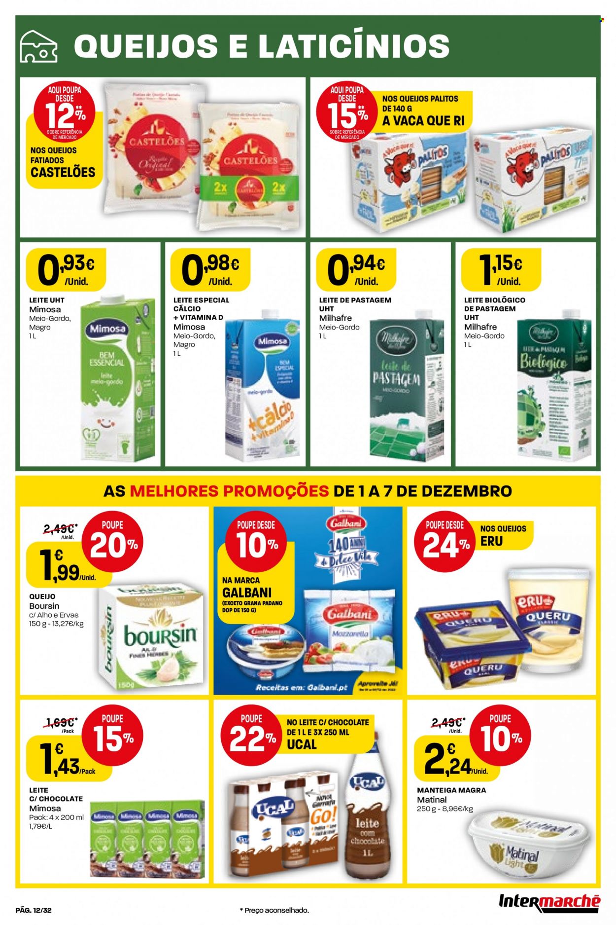 thumbnail - Folheto Intermarché - 1.12.2022 - 7.12.2022 - Produtos em promoção - queijo, Grana Padano, Mimosa, leite, manteiga. Página 12.